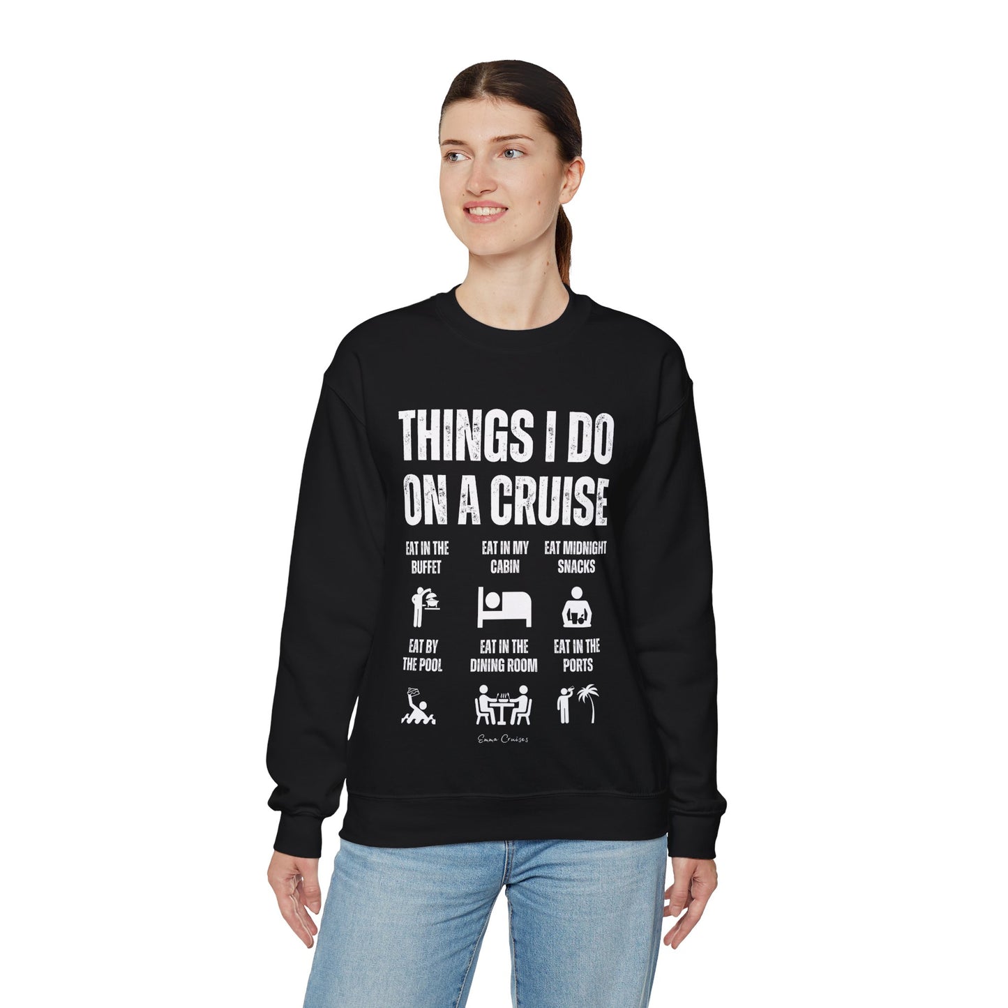Things I Do on a Cruise - UNISEX Crewneck Sweatshirt (UK)