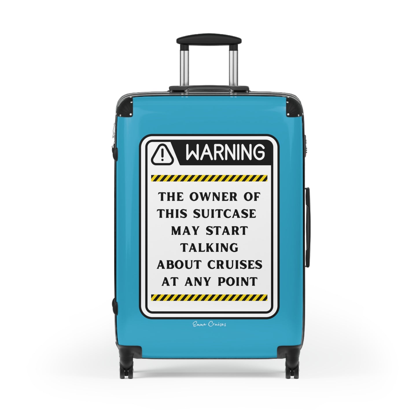 May Start Talking About Cruises - Suitcase