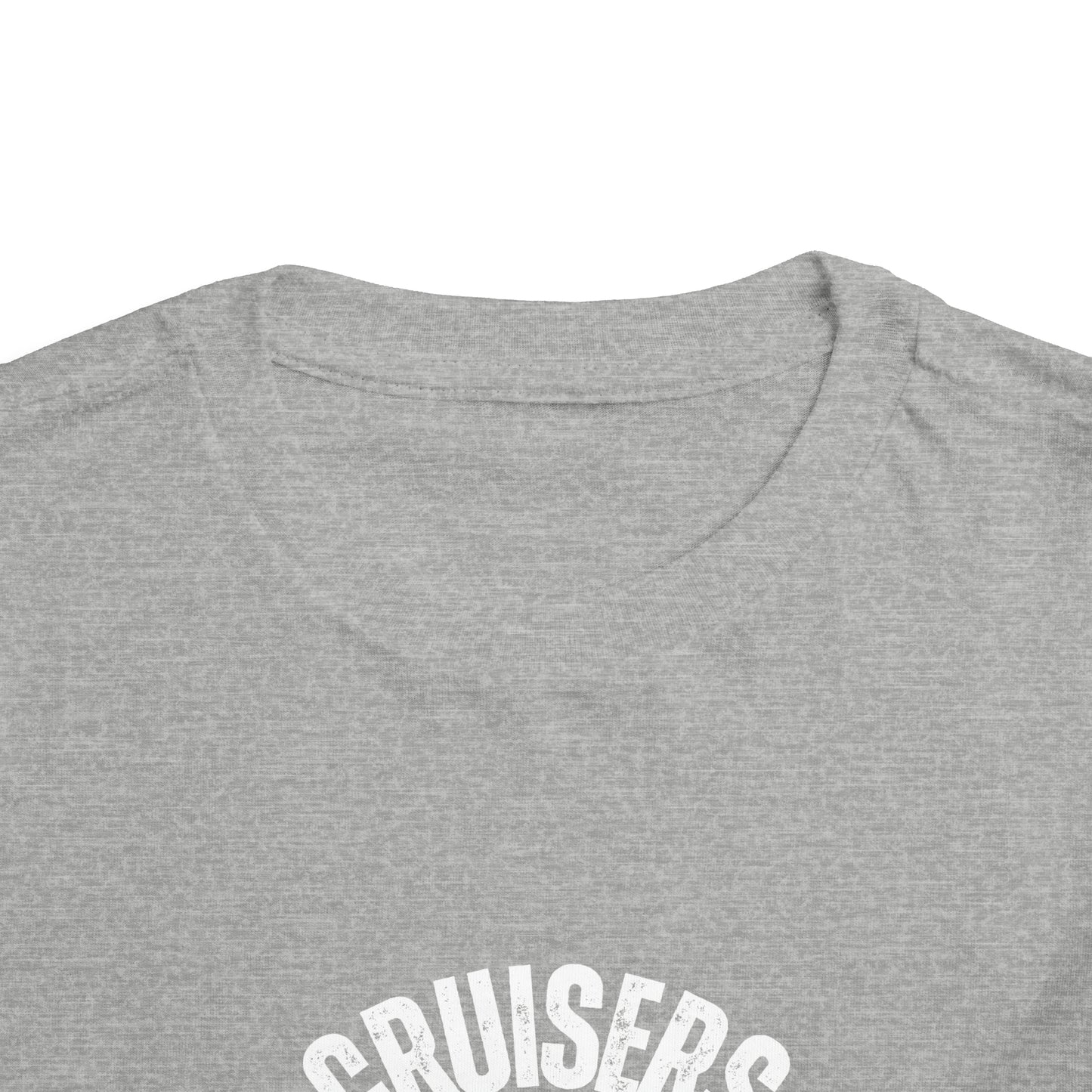 Cruisers Gonna Cruise - Toddler UNISEX T-Shirt