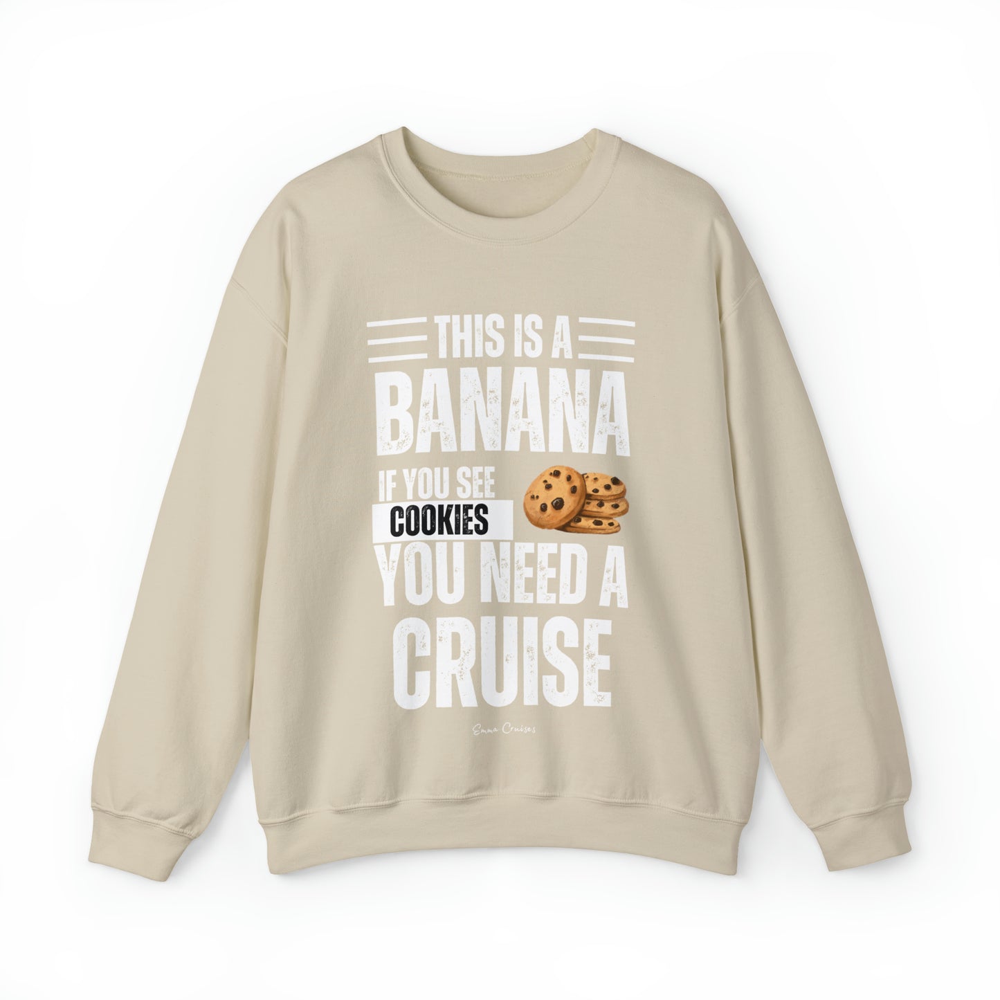 If You See a Cookie - UNISEX Crewneck Sweatshirt (UK)
