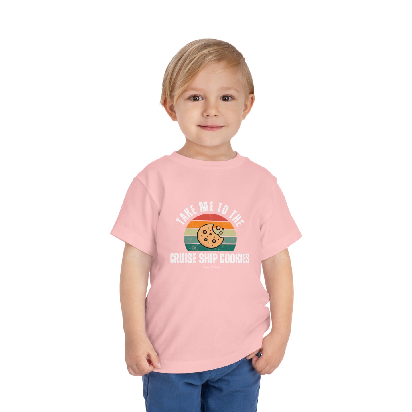 Take Me to the Cruise Ship Cookies - Toddler UNISEX T-Shirt
