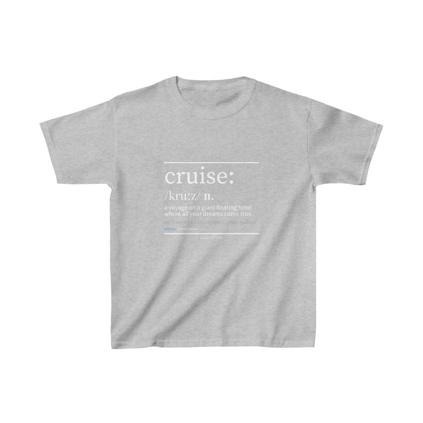 Cruise Definition - Kids UNISEX T-Shirt