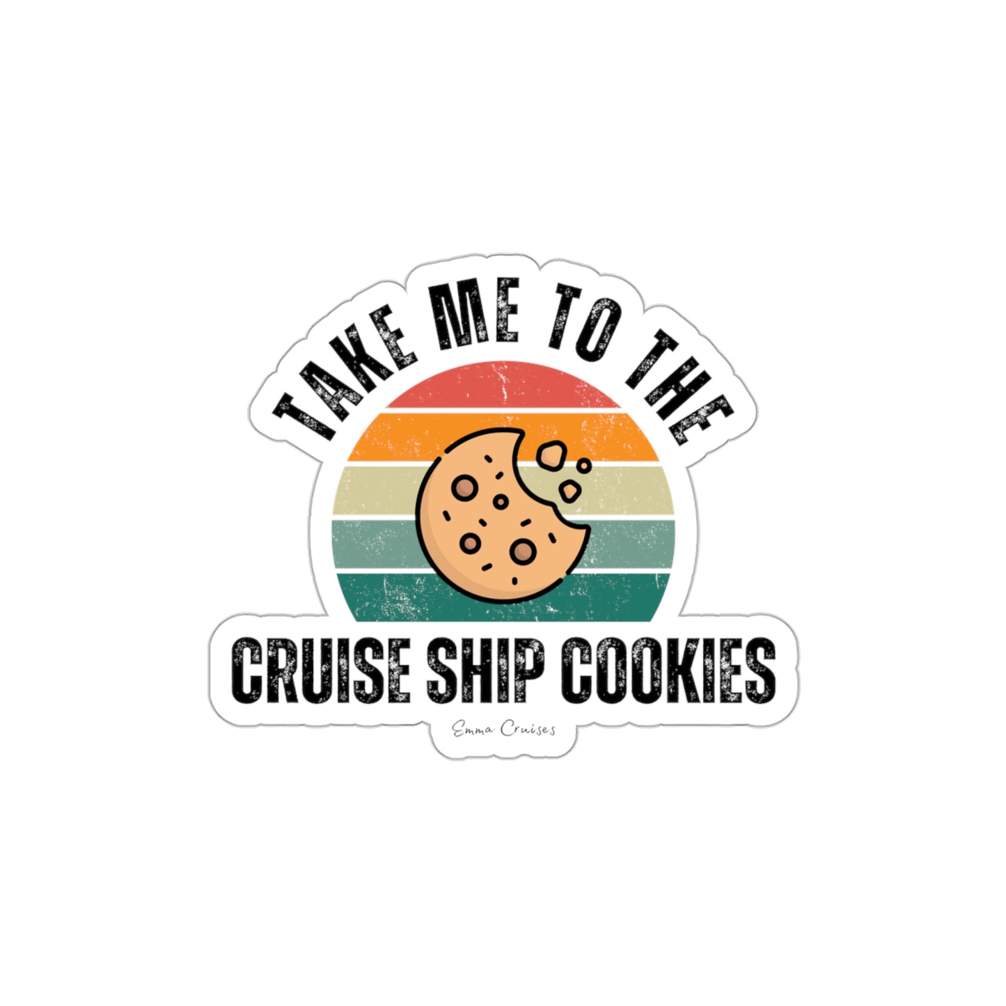 Take Me to the Cruise Ship Cookies - Die-Cut Stickers