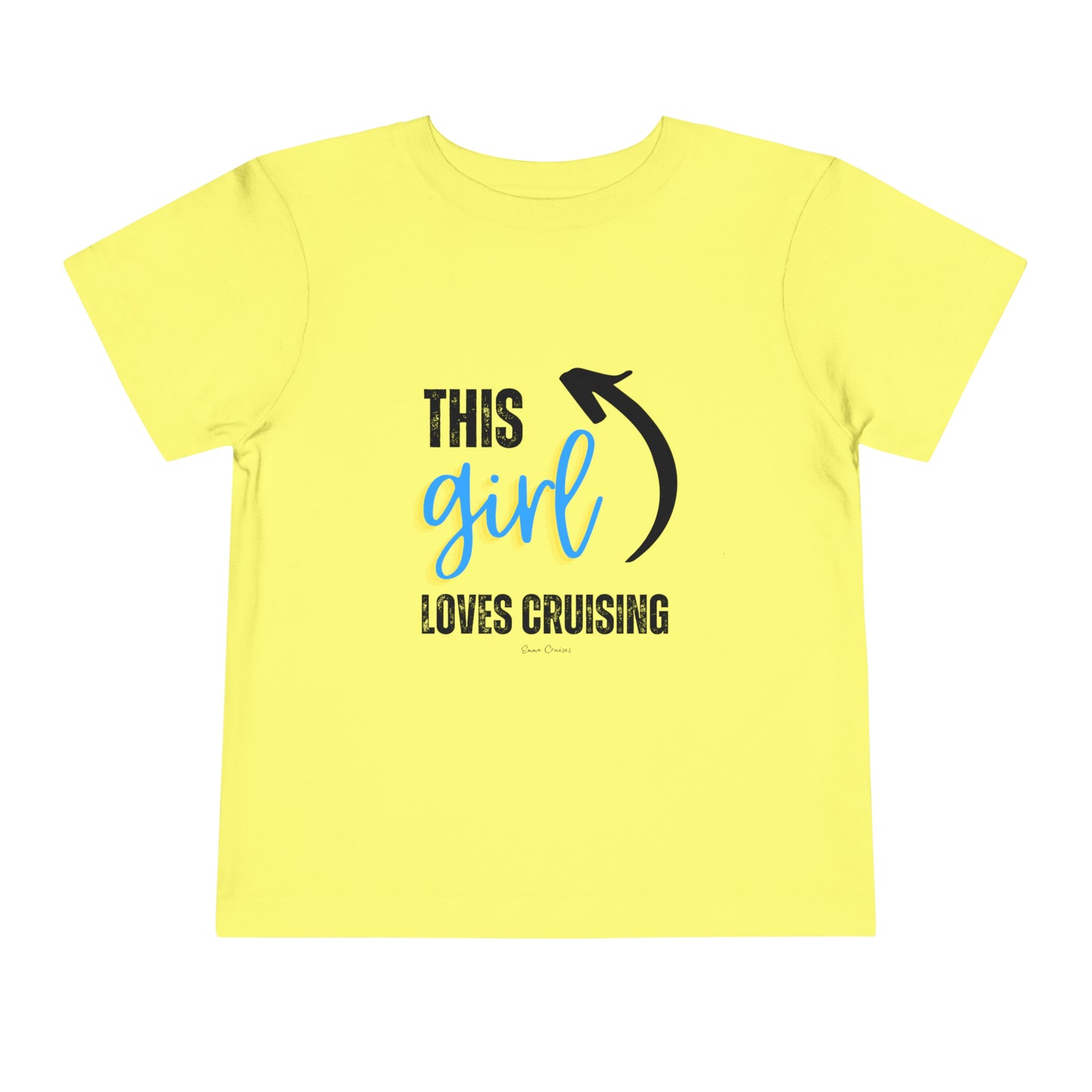 This Girl Loves Cruising - Toddler UNISEX T-Shirt