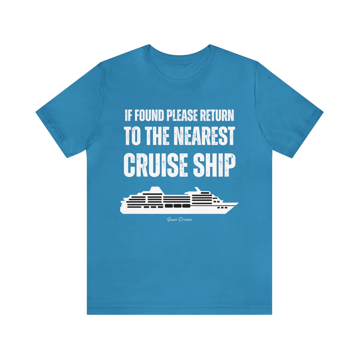 Return to Cruise Ship - UNISEX T-Shirt