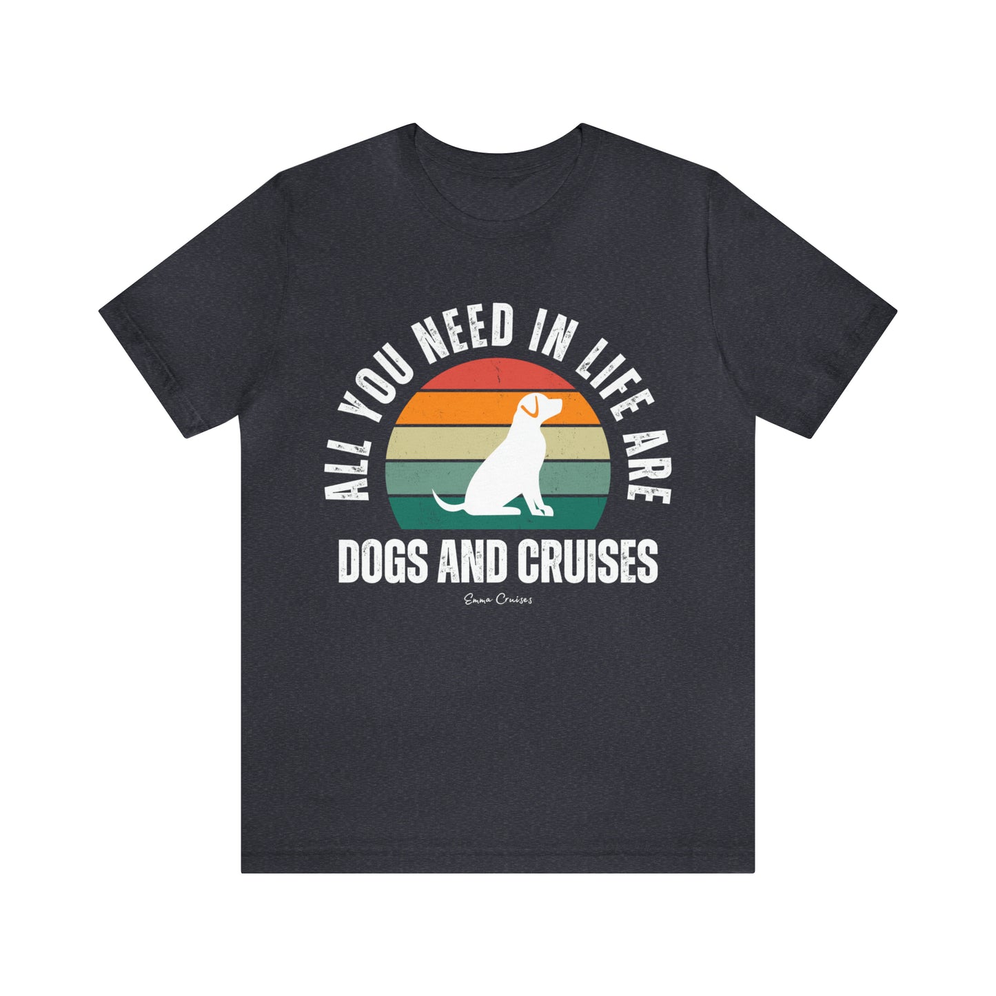 Hunde und Kreuzfahrten - UNISEX T-Shirt