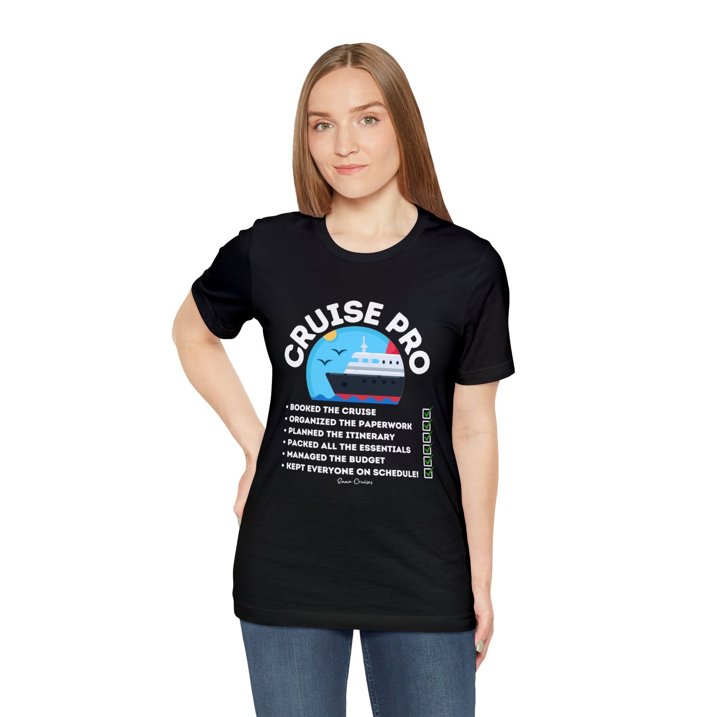 I'm a Cruise Pro - UNISEX T-Shirt (UK)