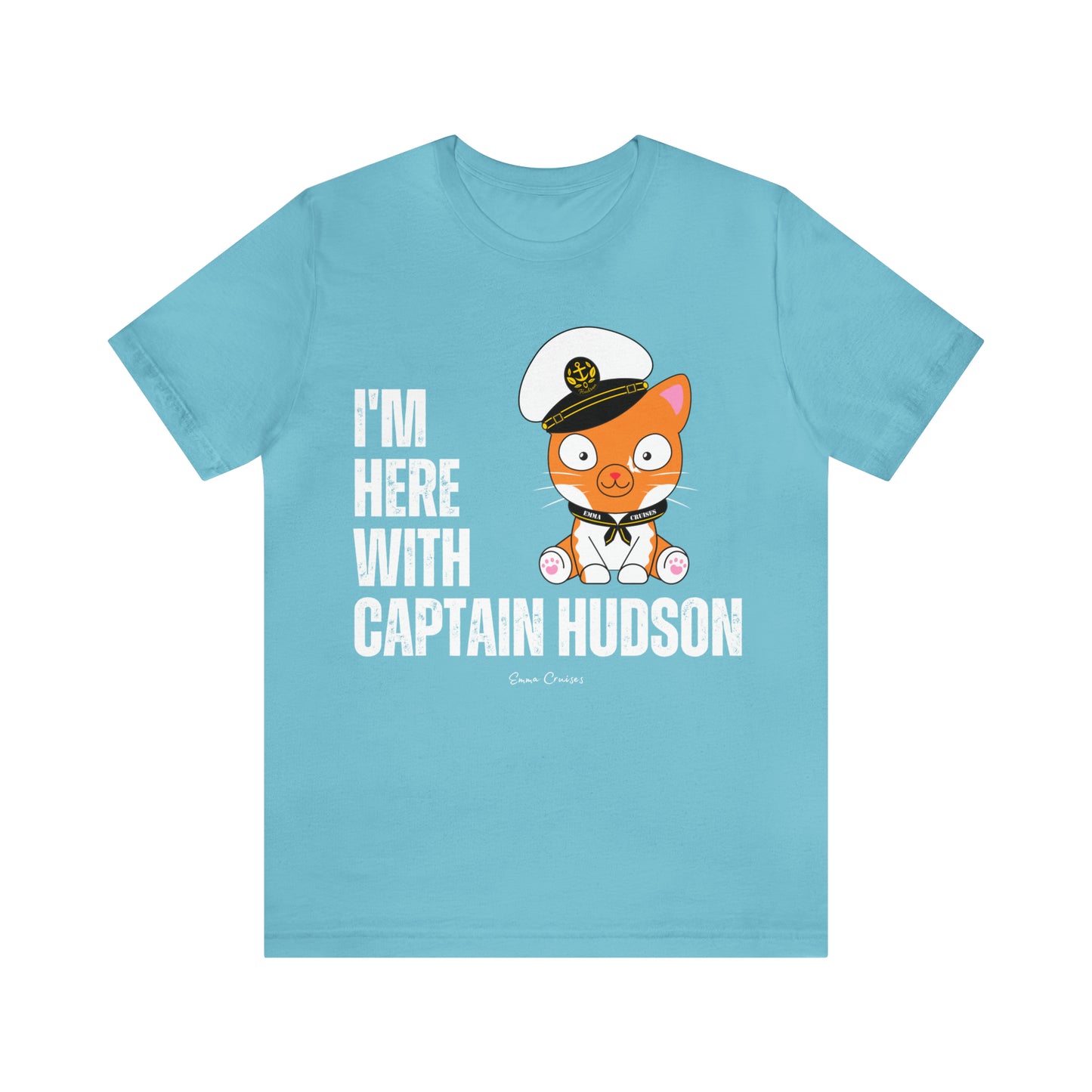 I'm With Captain Hudson - UNISEX T-Shirt