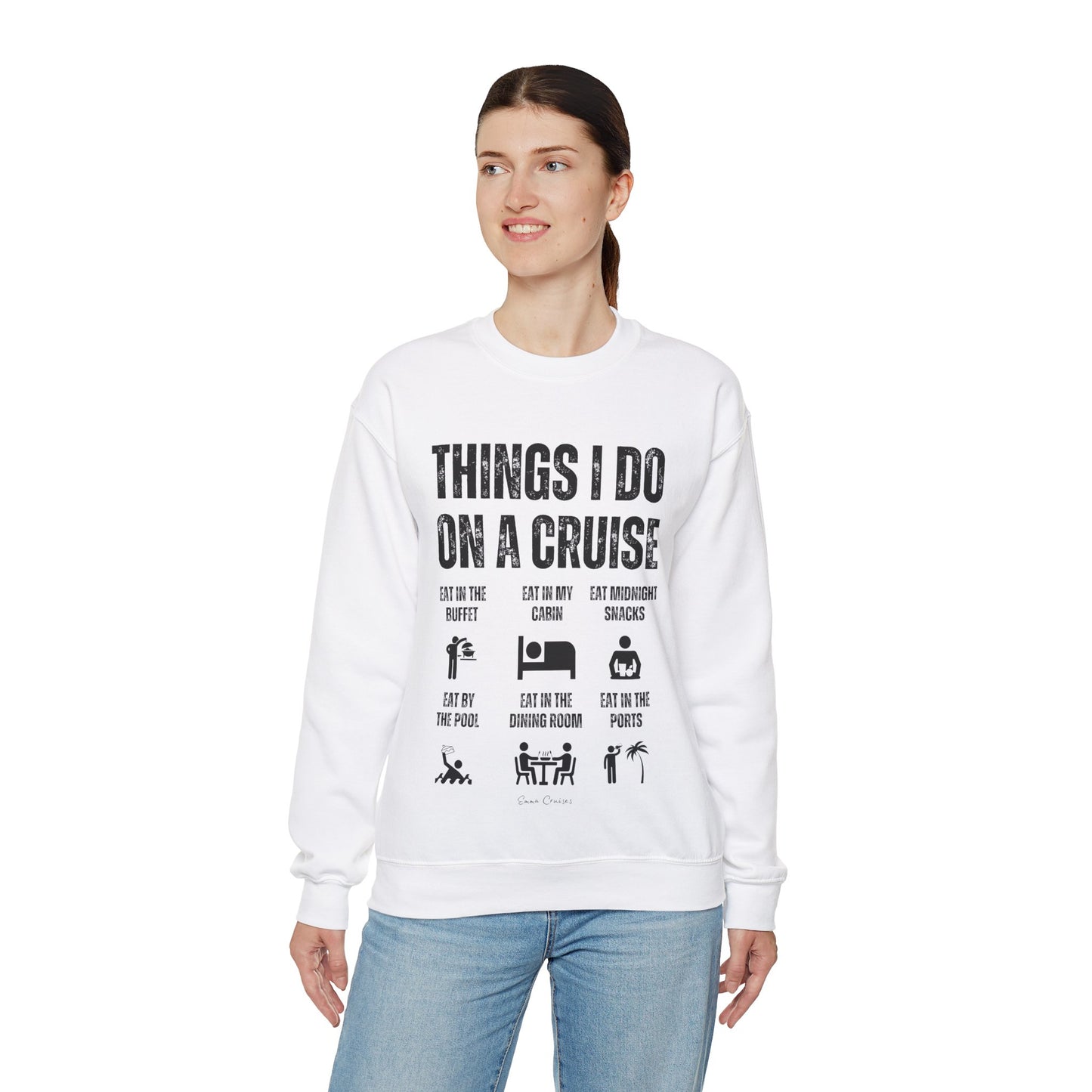 Things I Do on a Cruise - UNISEX Crewneck Sweatshirt (UK)