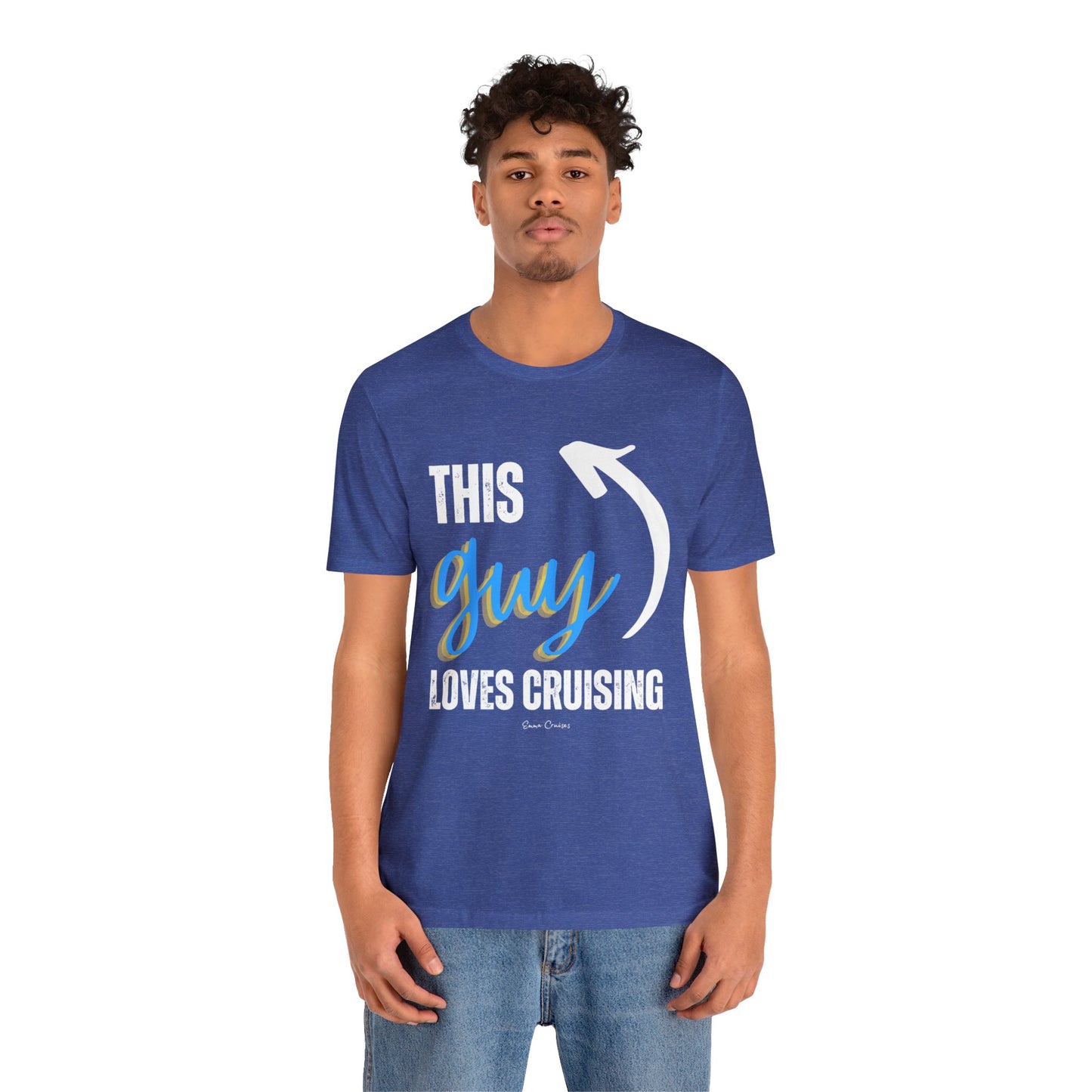 This Guy Loves Cruising - UNISEX T-Shirt