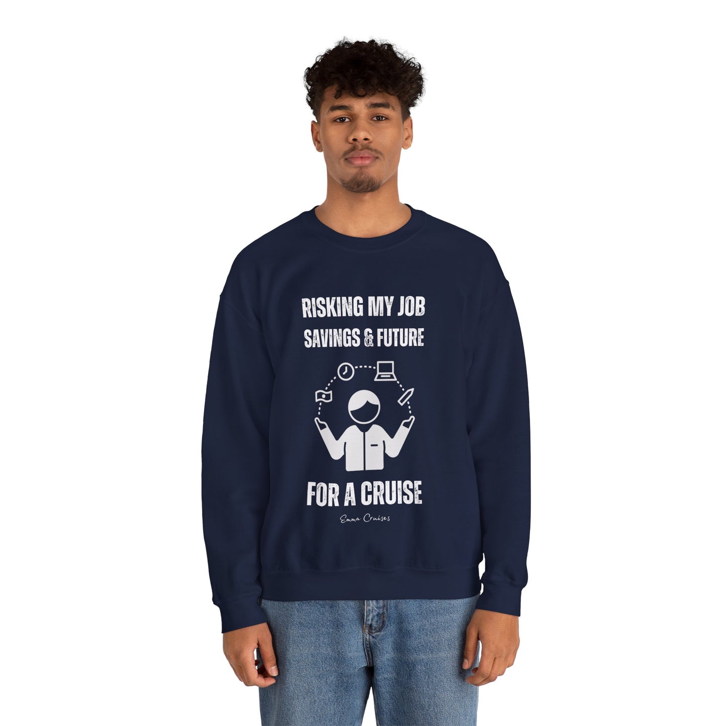 Risking Everything for a Cruise - UNISEX Crewneck Sweatshirt (UK)