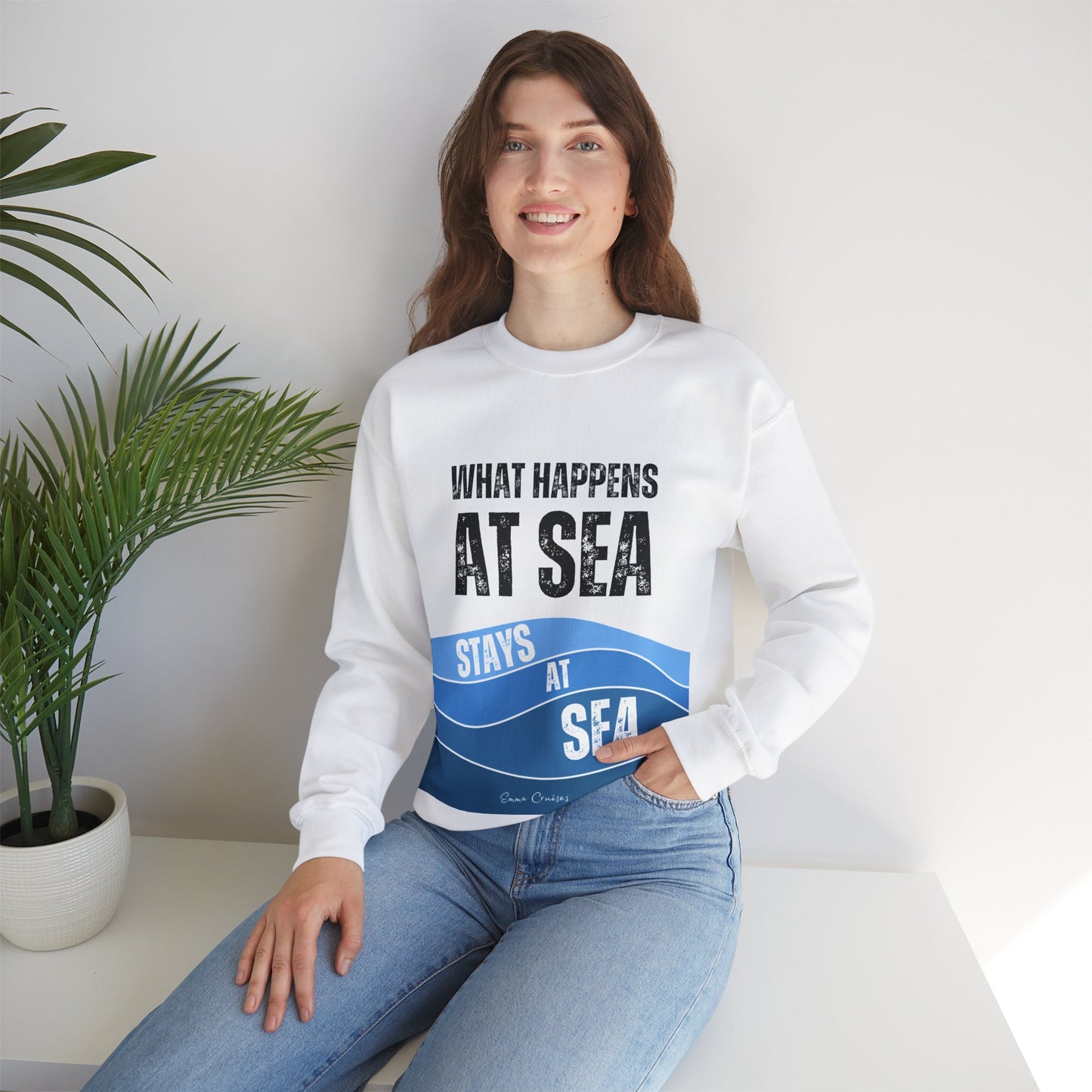 What Happens at Sea - UNISEX Crewneck Sweatshirt