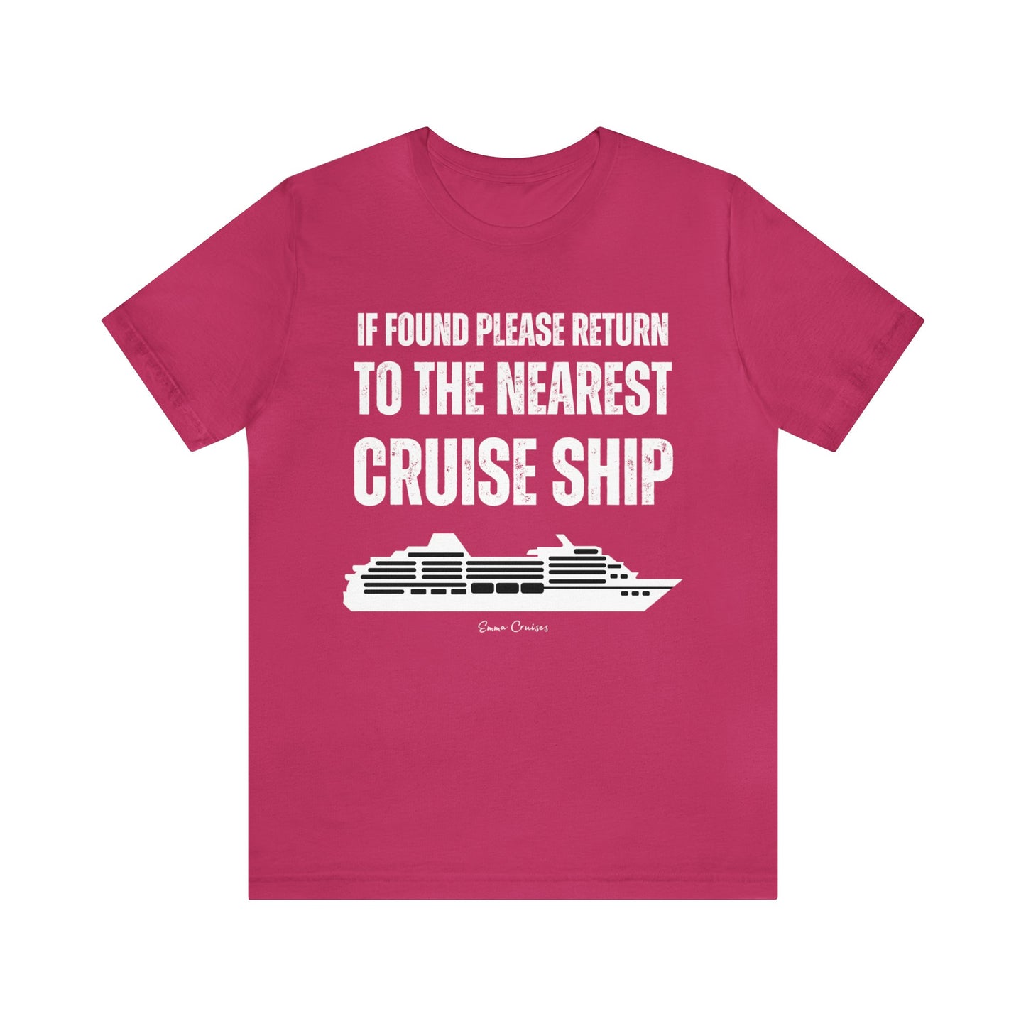 Return to Cruise Ship - UNISEX T-Shirt