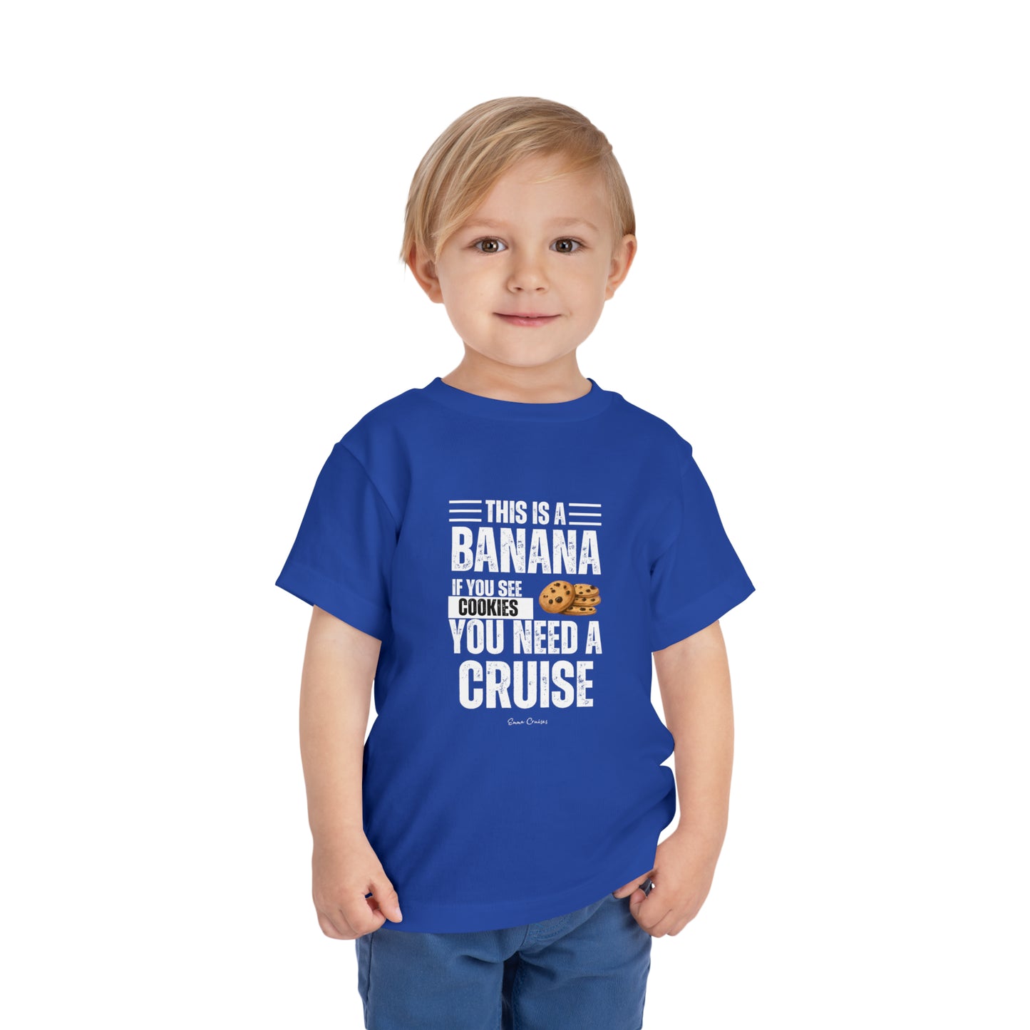 If You See a Cookie - Toddler UNISEX T-Shirt
