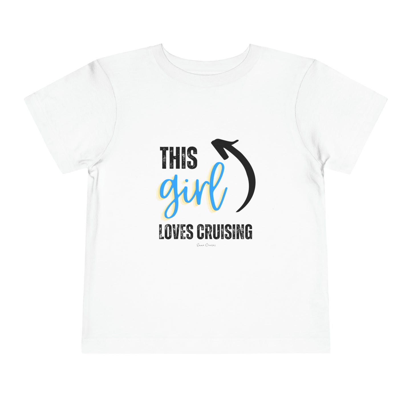 This Girl Loves Cruising - Toddler UNISEX T-Shirt