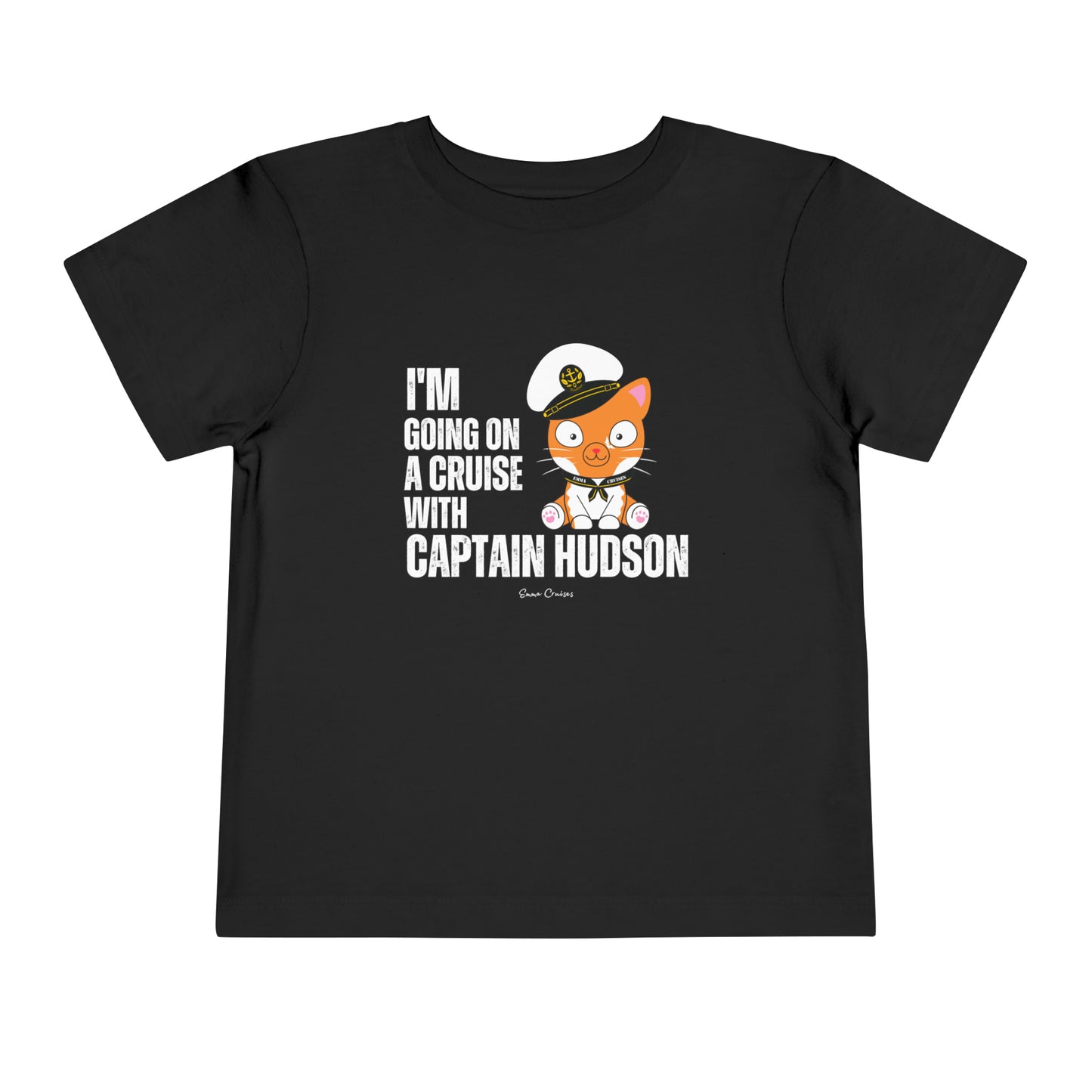 Ich gehe mit Captain Hudson auf eine Kreuzfahrt – Unisex-T-Shirt für Kleinkinder