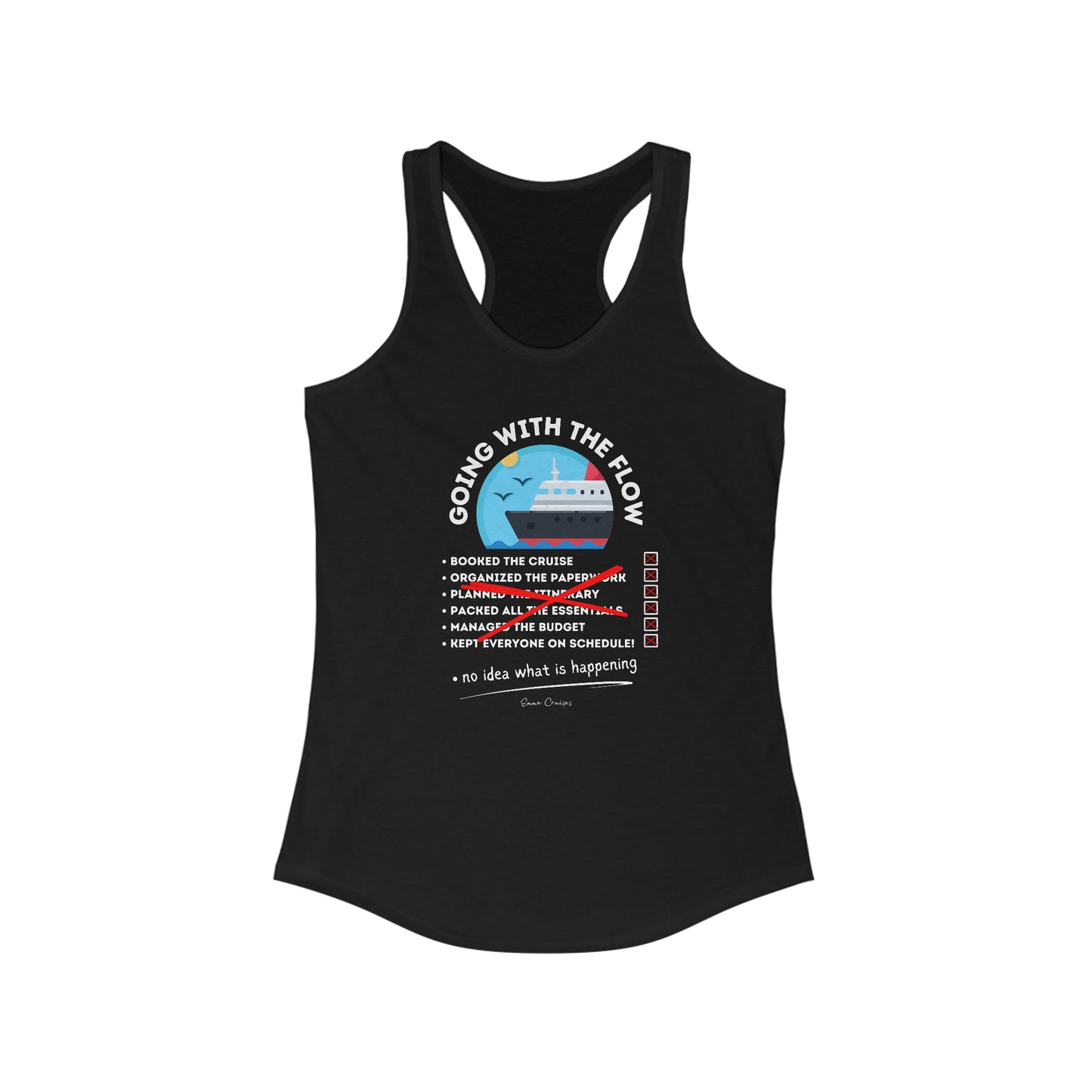 I'm Going With the Flow - Tank Top