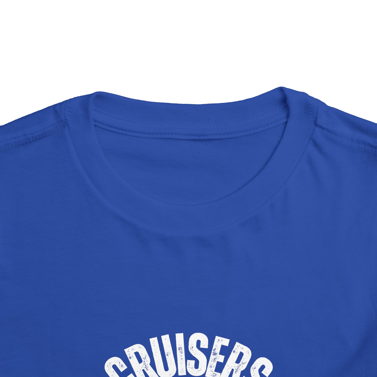 Cruisers Gonna Cruise - Toddler UNISEX T-Shirt