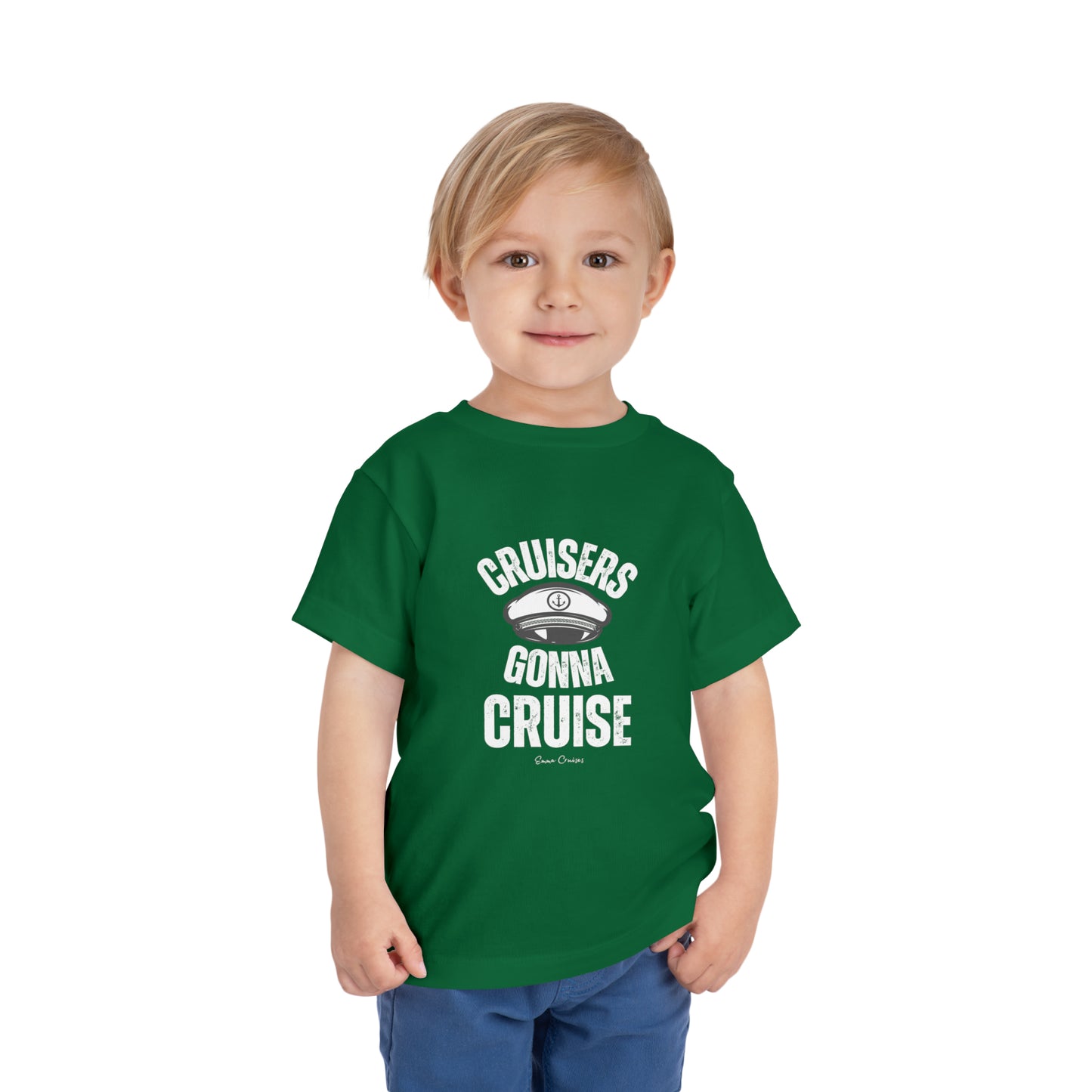 Cruisers Gonna Cruise - Toddler UNISEX T-Shirt