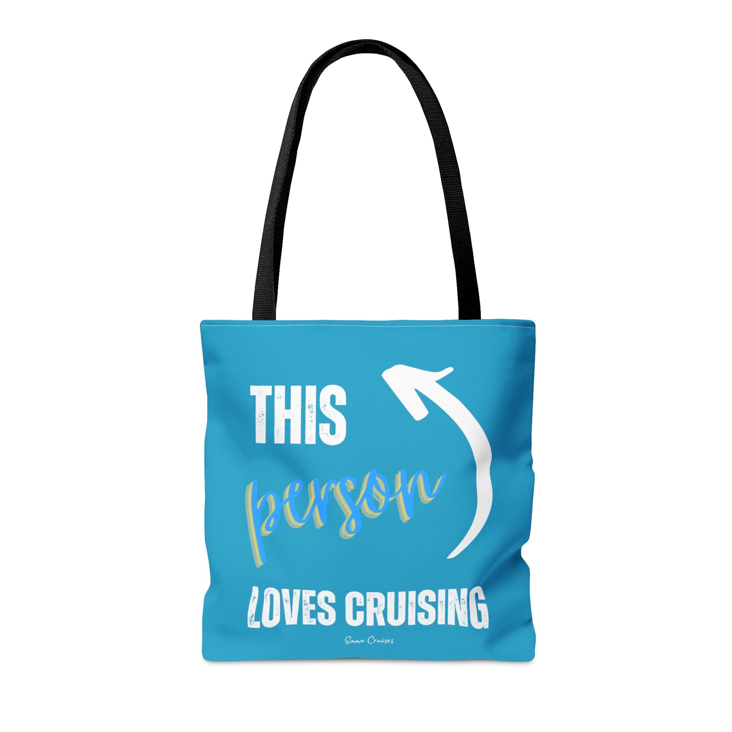 This Person Loves Cruising - Bag