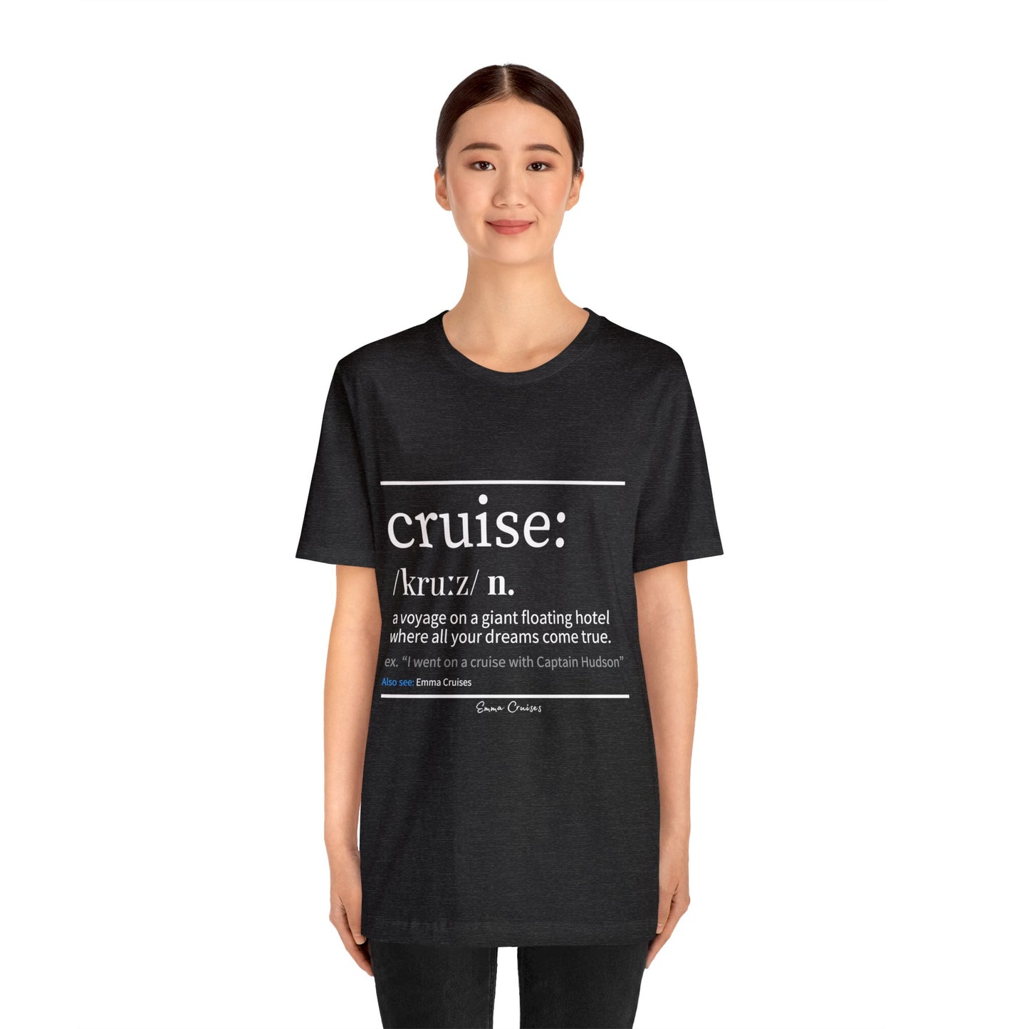 Cruise Definition - UNISEX T-Shirt (UK)