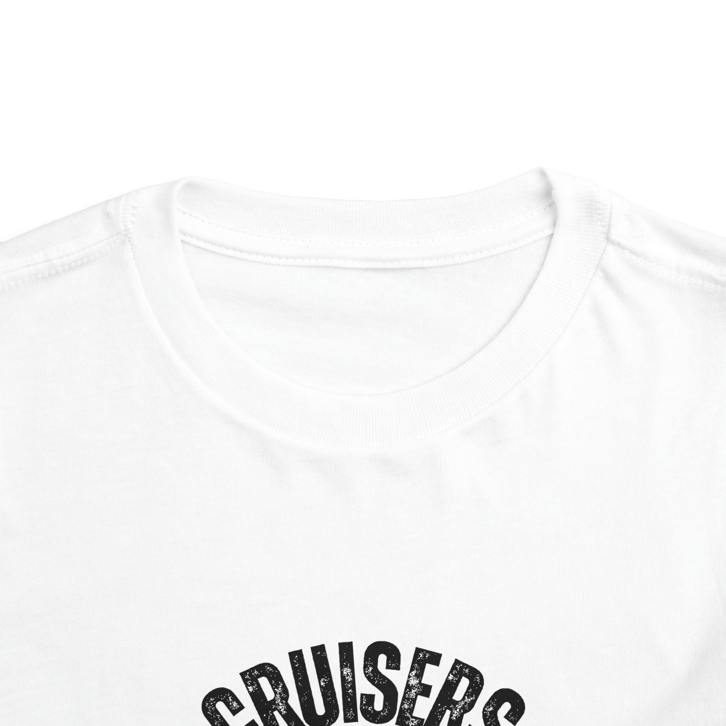 Cruisers Gonna Cruise - Toddler UNISEX T-Shirt
