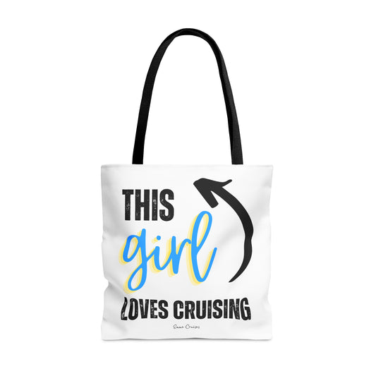 This Girl Loves Cruising - Bag