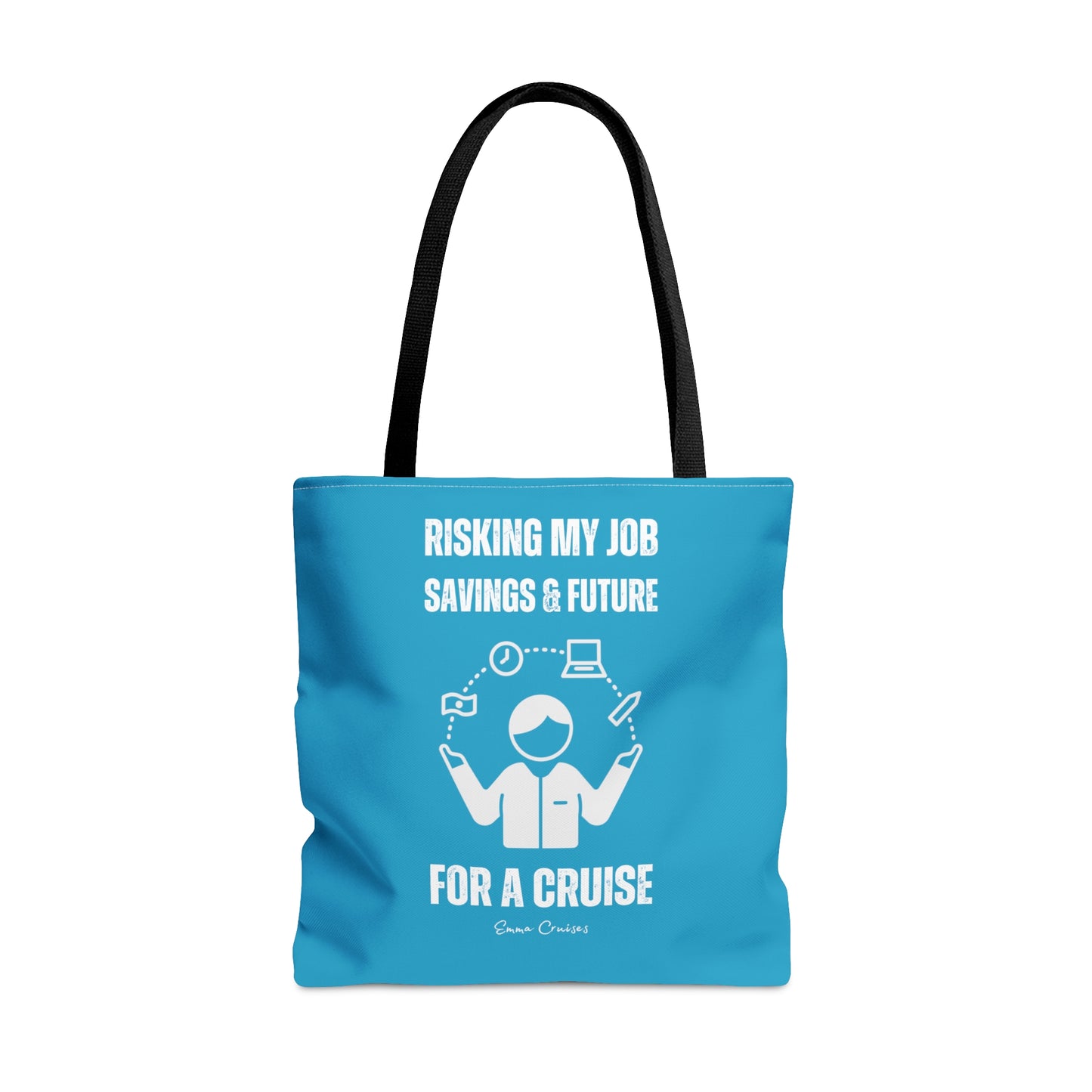 Risking Everything for a Cruise - Bag