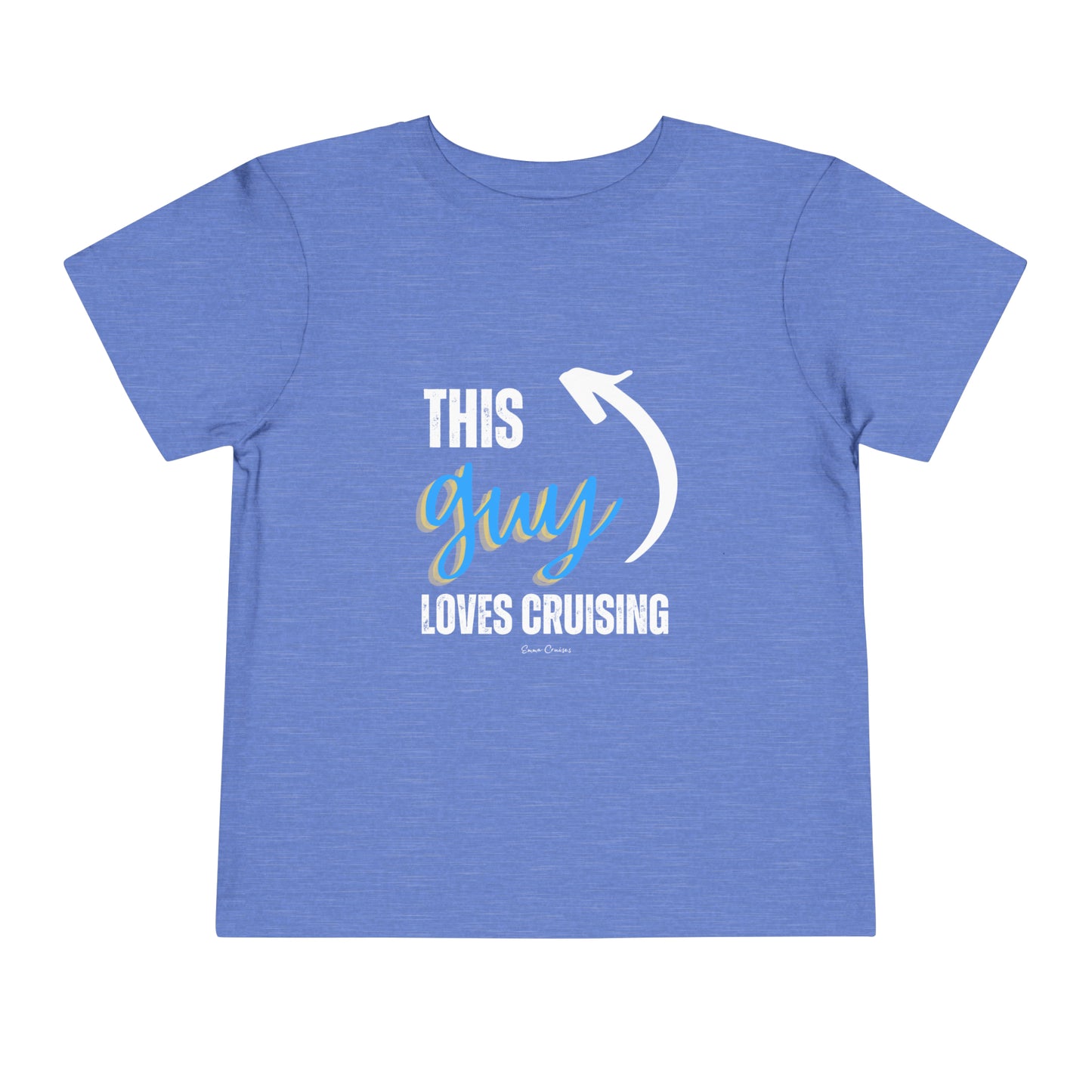 This Guy Loves Cruising - Toddler UNISEX T-Shirt