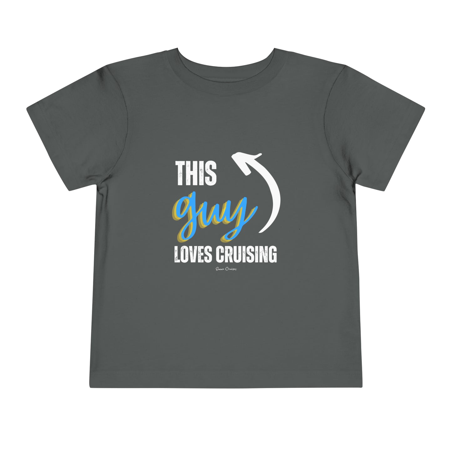This Guy Loves Cruising - Toddler UNISEX T-Shirt