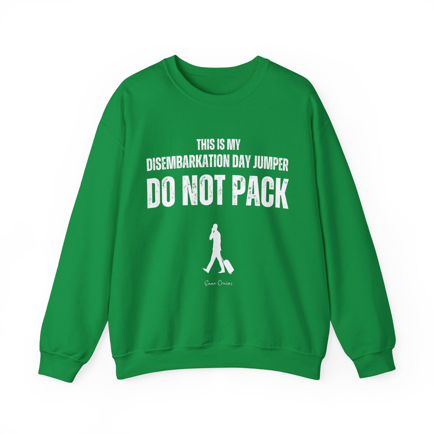 Dies ist mein Disembarkation Day Pullover – Unisex-Sweatshirt mit Rundhalsausschnitt