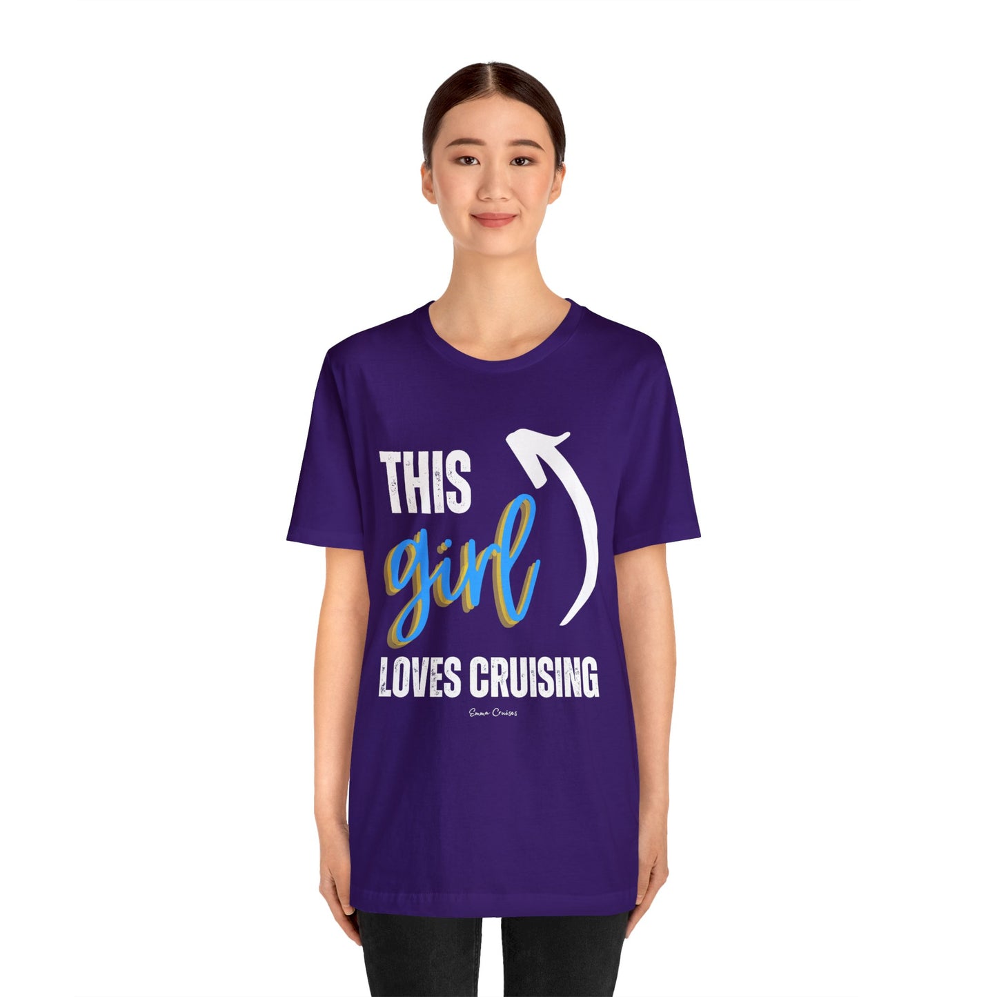 This Girl Loves Cruising - UNISEX T-Shirt