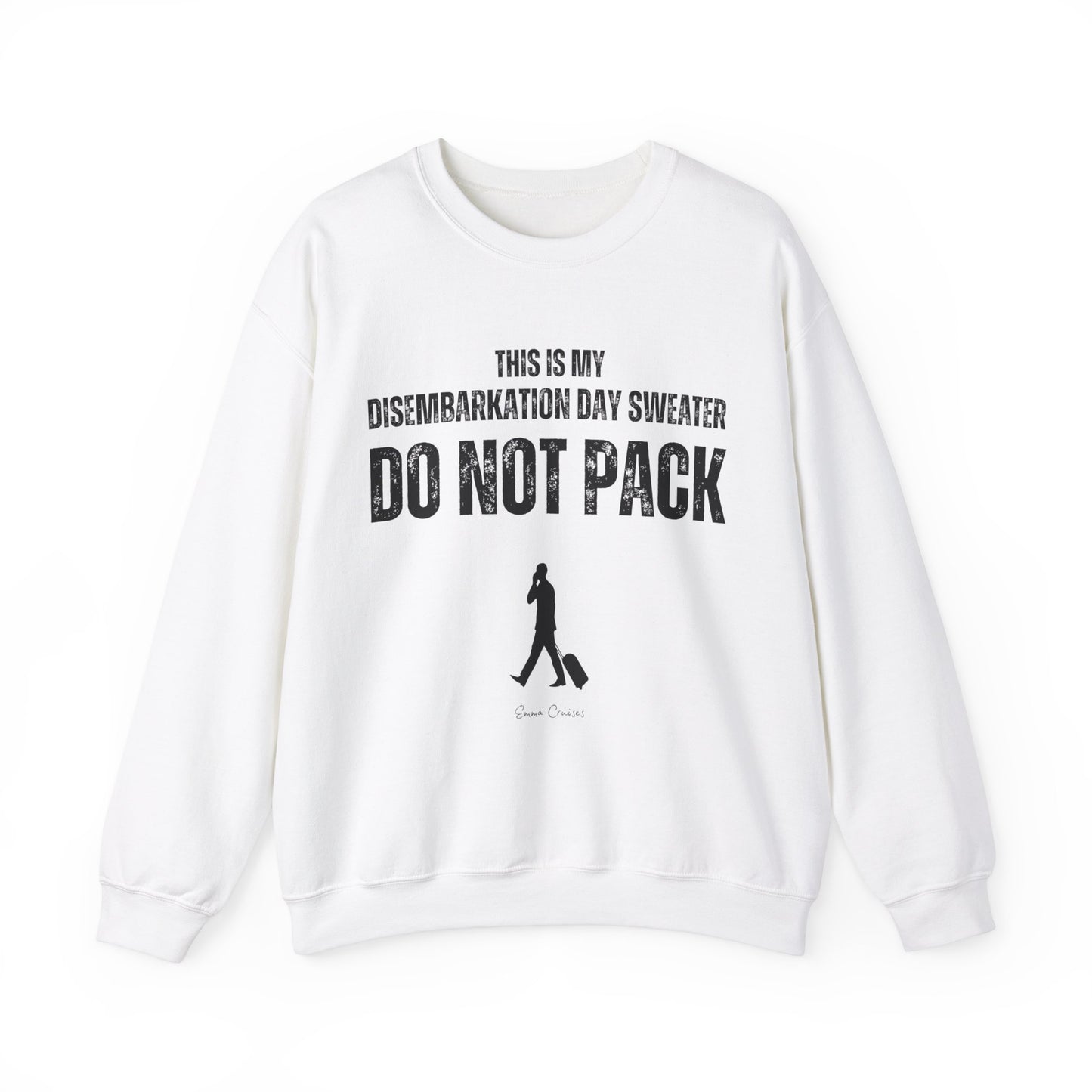 Dies ist mein Ausschiffungstag-Pullover – Unisex-Sweatshirt mit Rundhalsausschnitt
