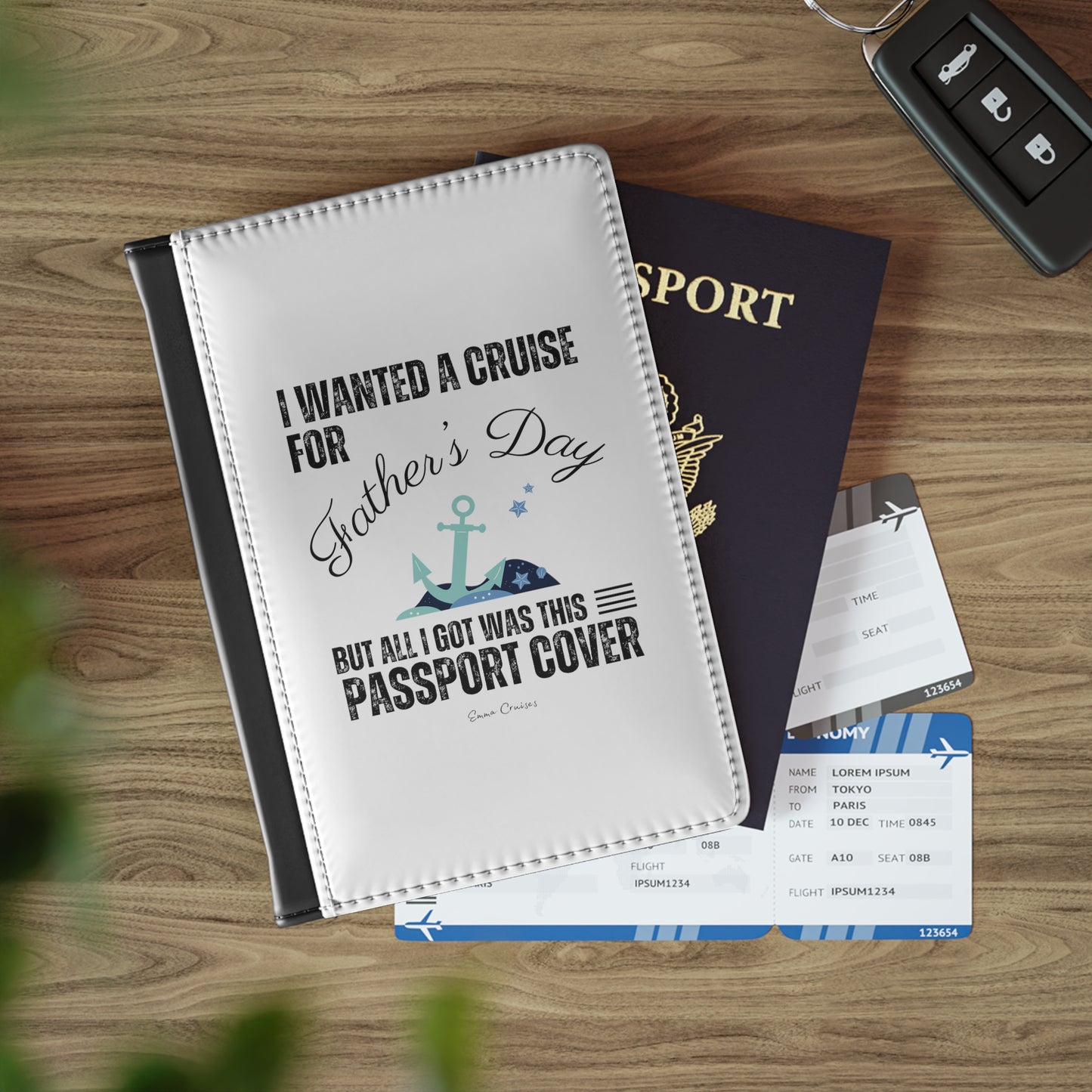 I Wanted a Cruise for Father's Day - Passport Cover