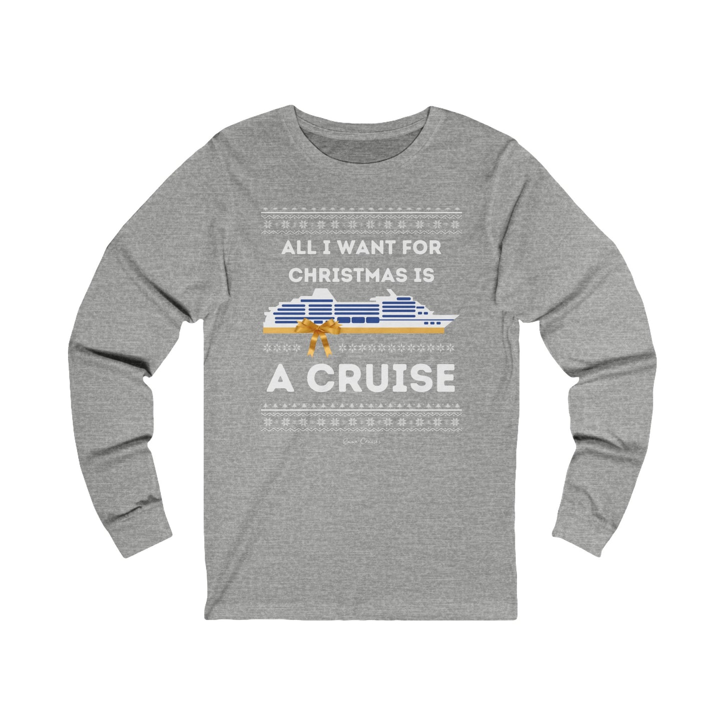 All I Want for Christmas - UNISEX T-Shirt