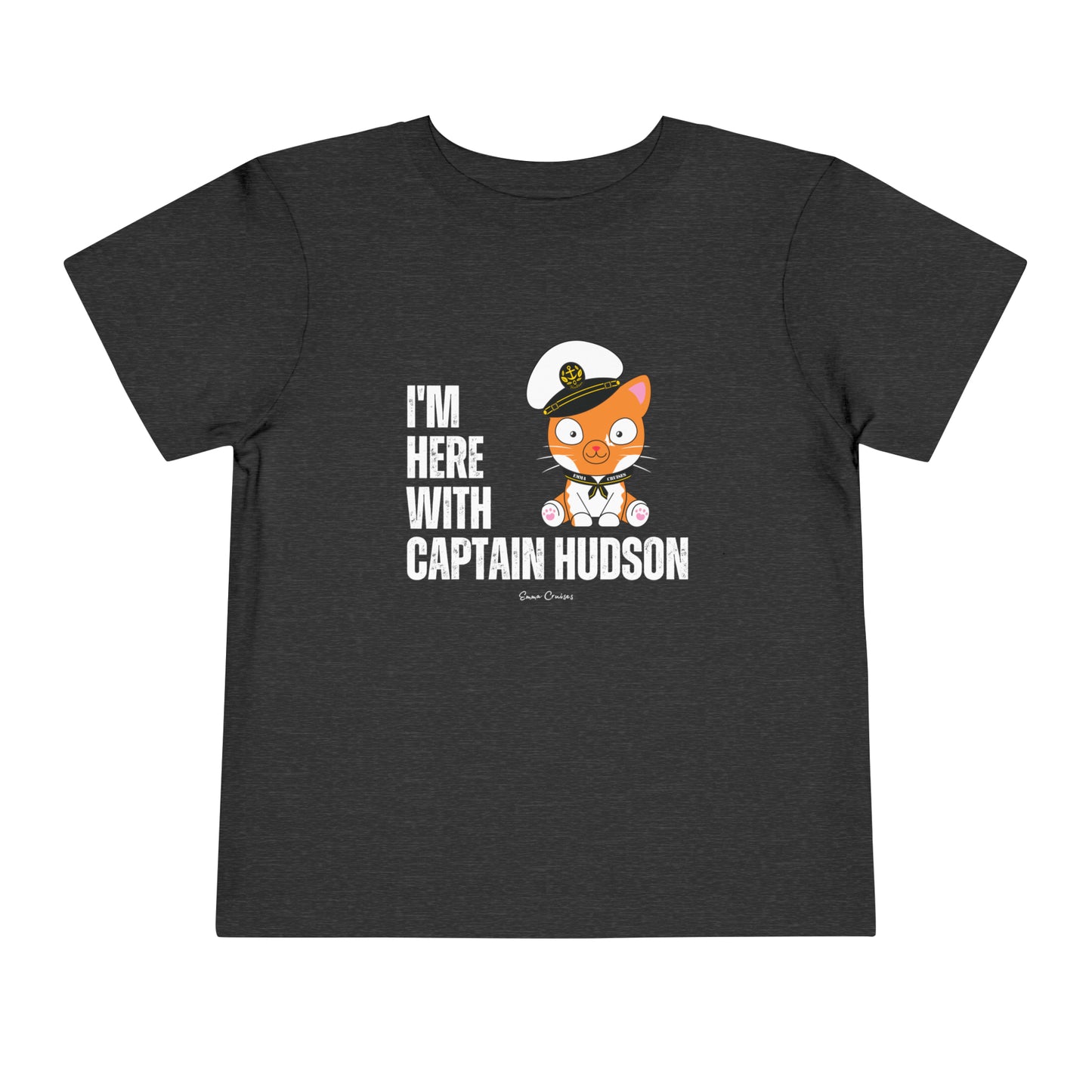 Ich bin mit Captain Hudson - Kleinkind-UNISEX-T-Shirt