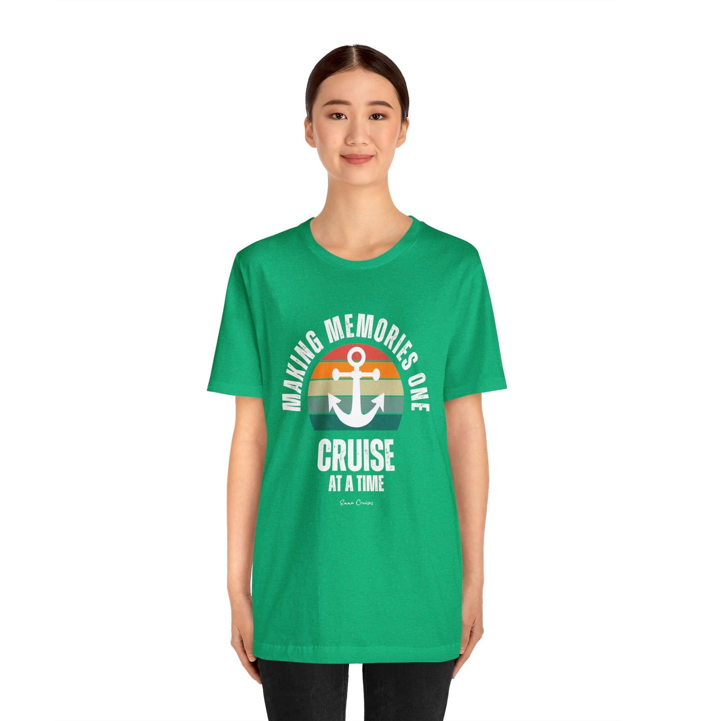 Making Memories One Cruise at a Time - UNISEX T-Shirt