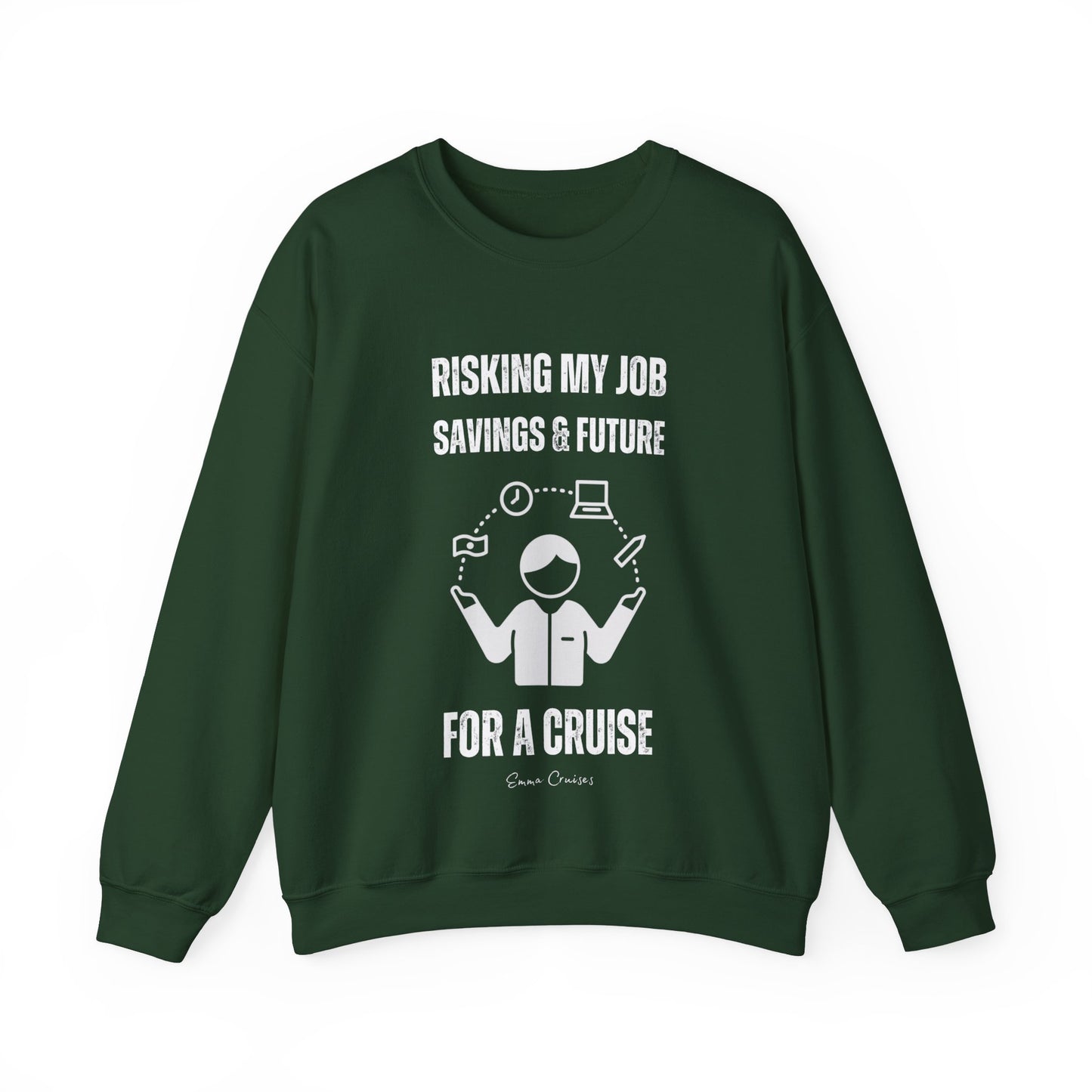 Risking Everything for a Cruise - UNISEX Crewneck Sweatshirt