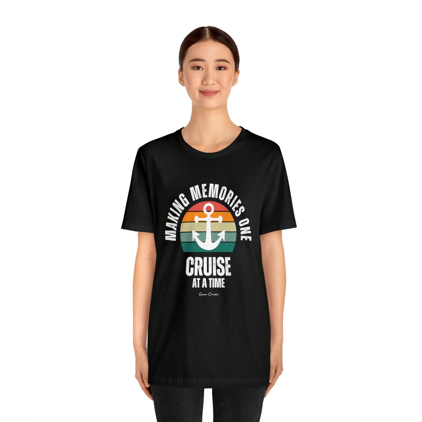 Making Memories One Cruise at a Time - UNISEX T-Shirt