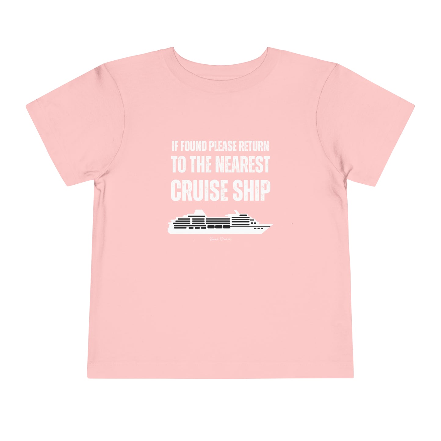 Return to Cruise Ship - Toddler UNISEX T-Shirt