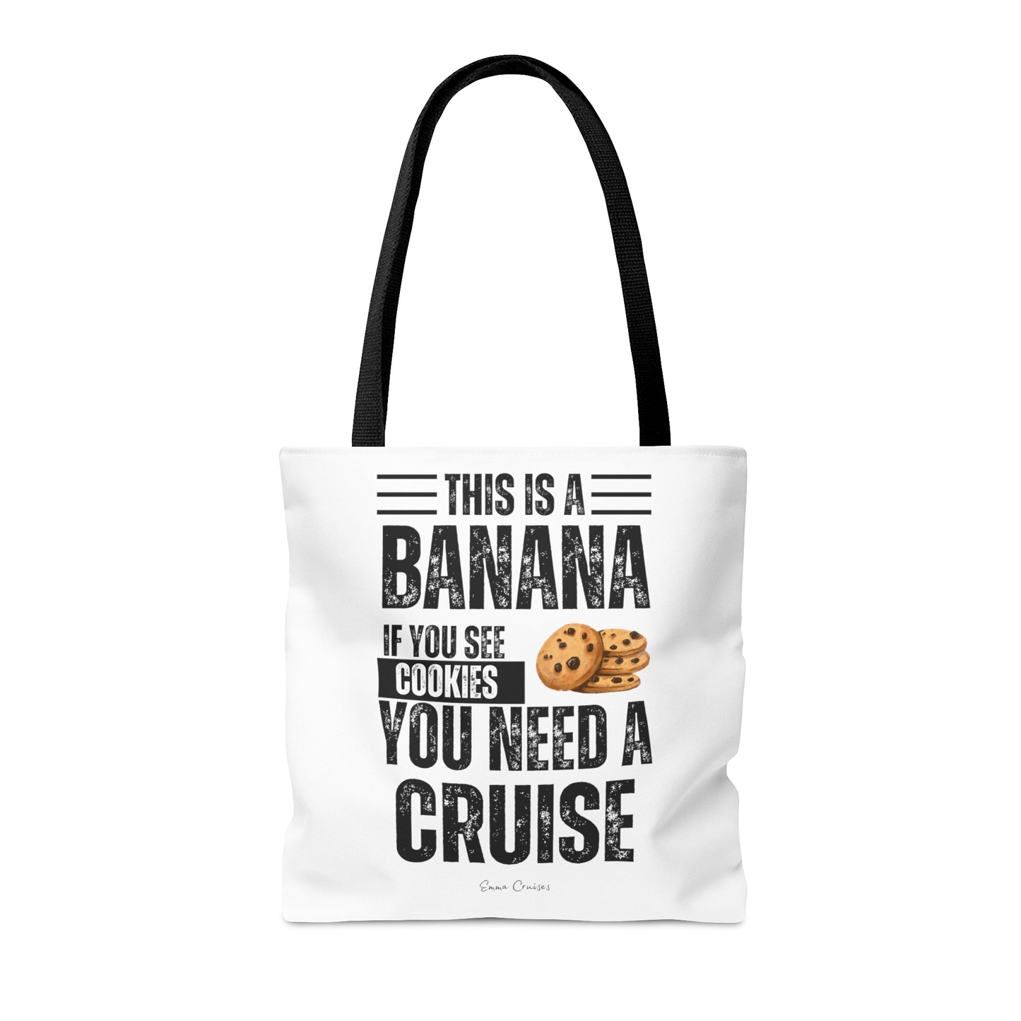 If You See a Cookie - Bag