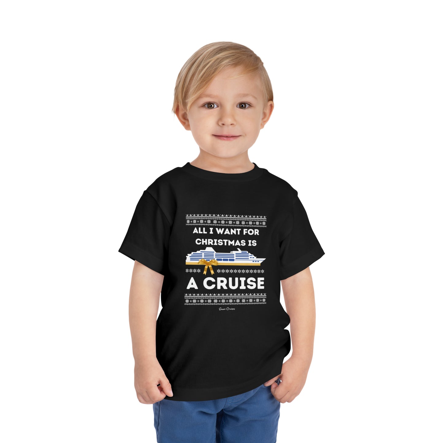 All I Want for Christmas - Toddler UNISEX T-Shirt