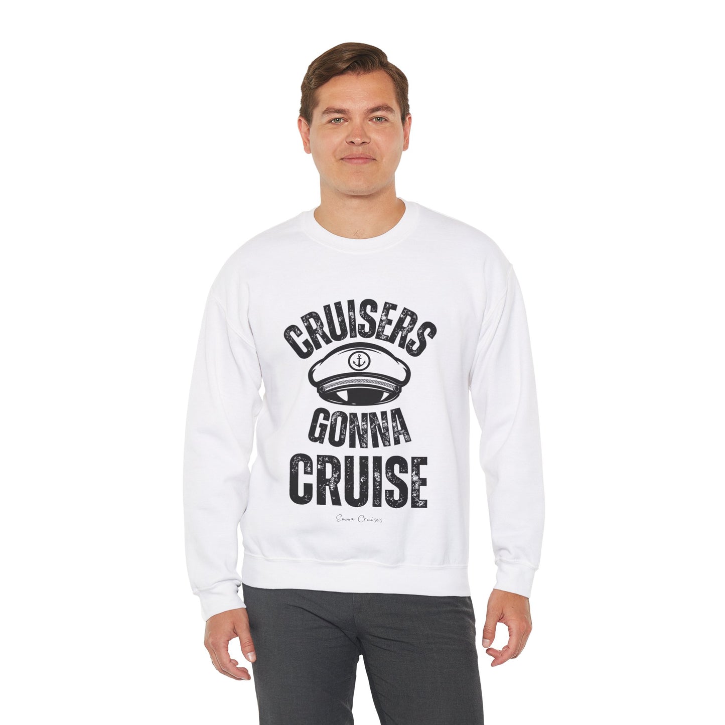 Cruisers Gonna Cruise - UNISEX Crewneck Sweatshirt
