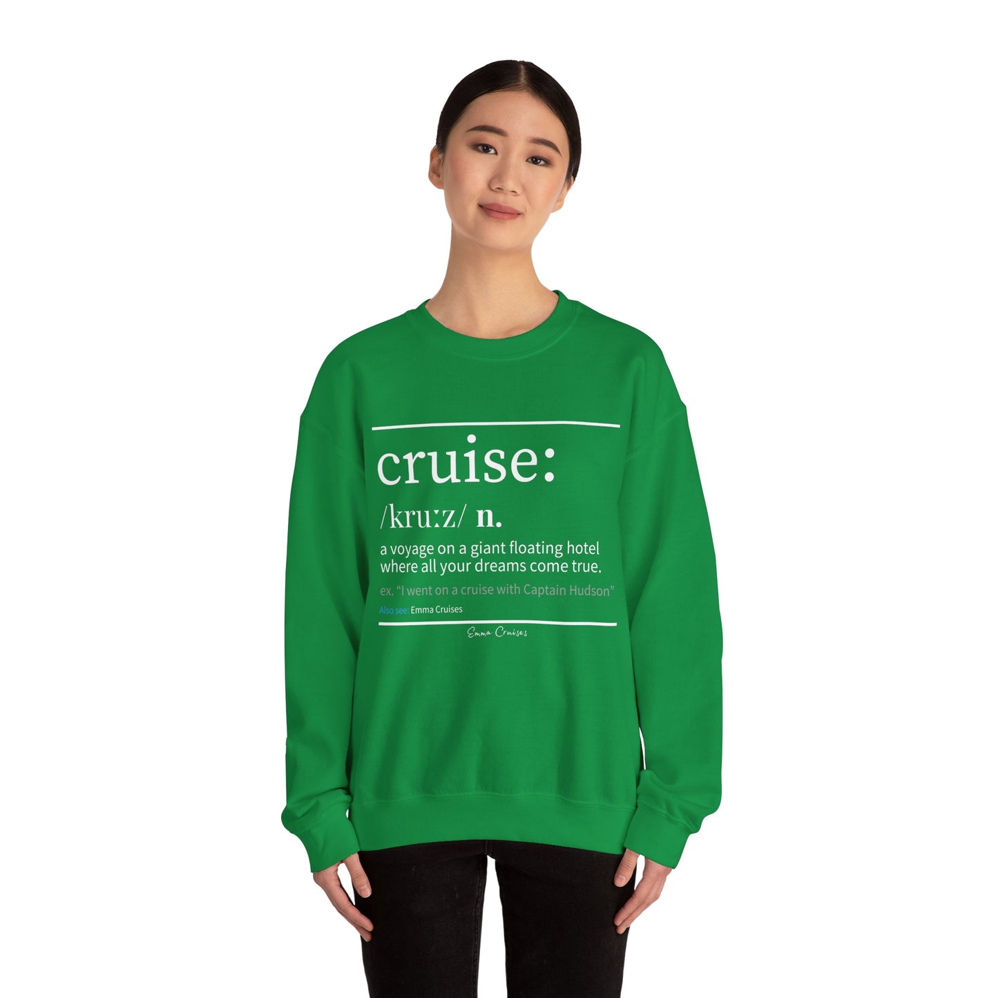 Cruise Definition - UNISEX Crewneck Sweatshirt (UK)