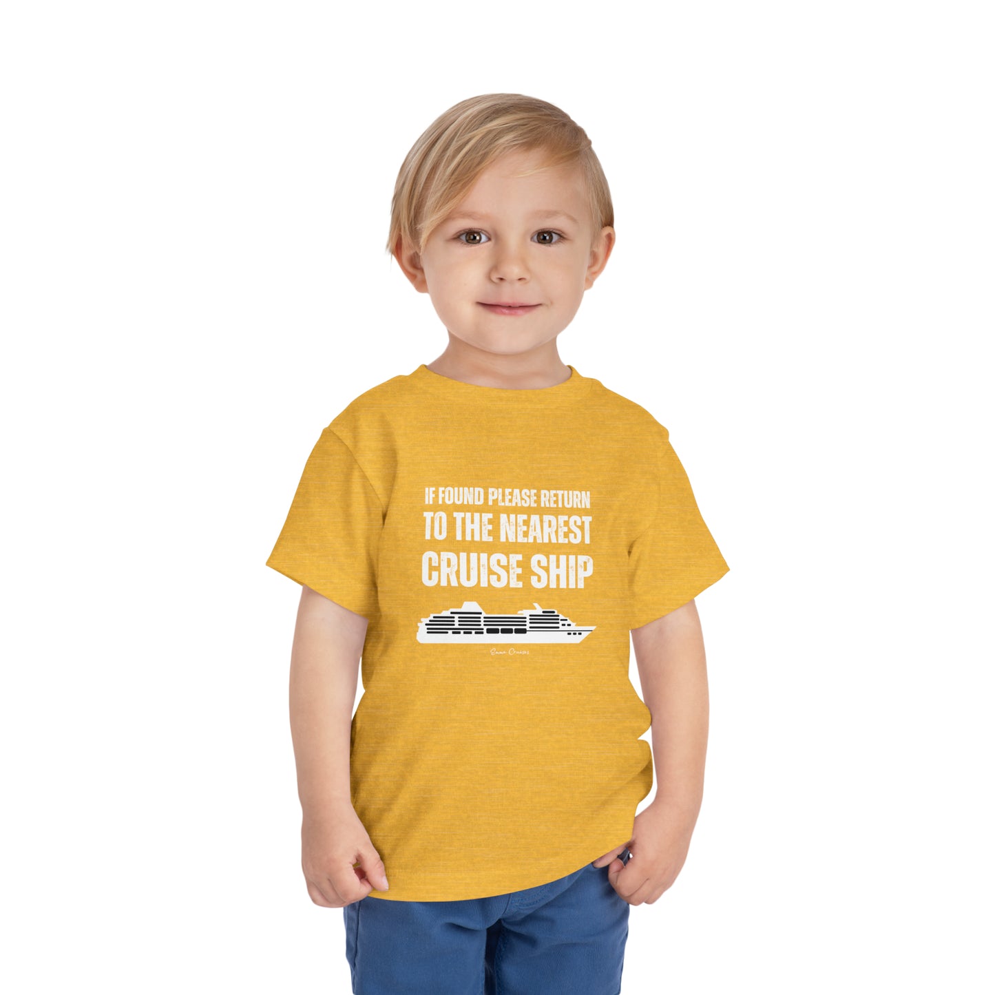 Return to Cruise Ship - Toddler UNISEX T-Shirt