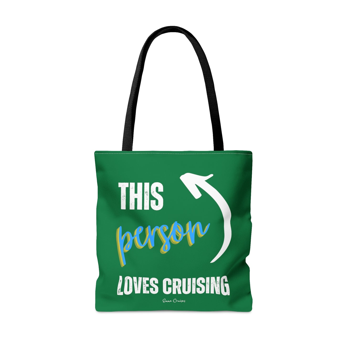 This Person Loves Cruising - Bag