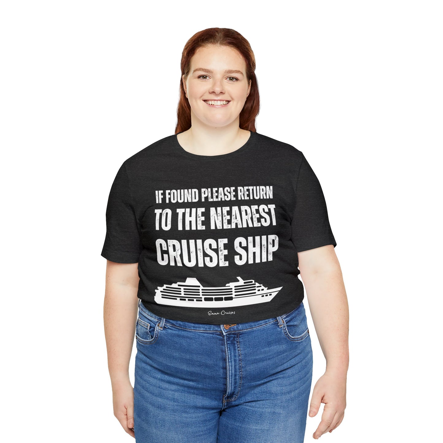 Return to Cruise Ship - UNISEX T-Shirt