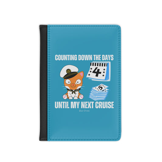 Counting Down the Days - Passport Cover