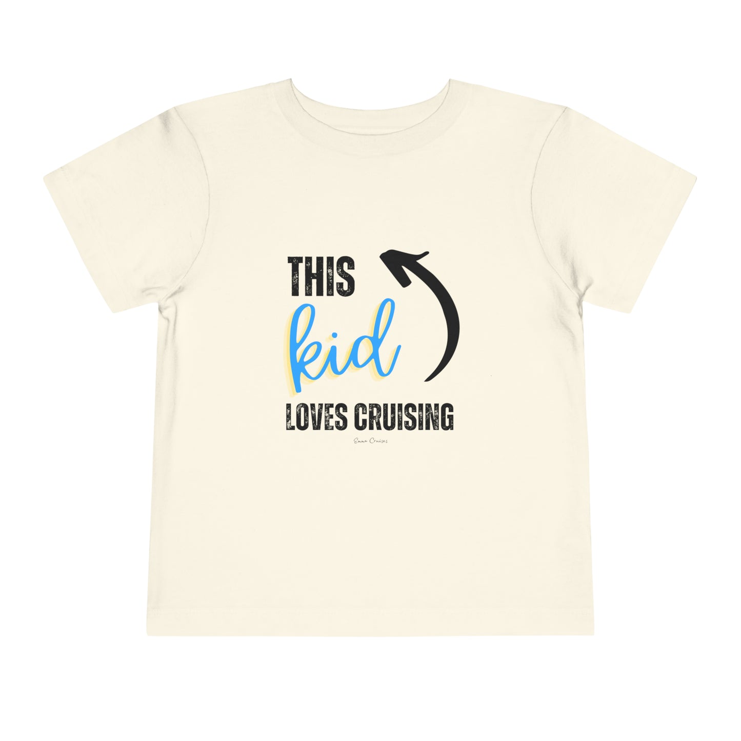This Kid Loves Cruising - Toddler UNISEX T-Shirt