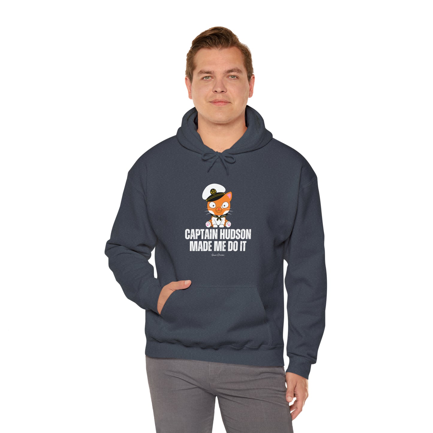 Captain Hudson Made Me Do It - UNISEX Hoodie